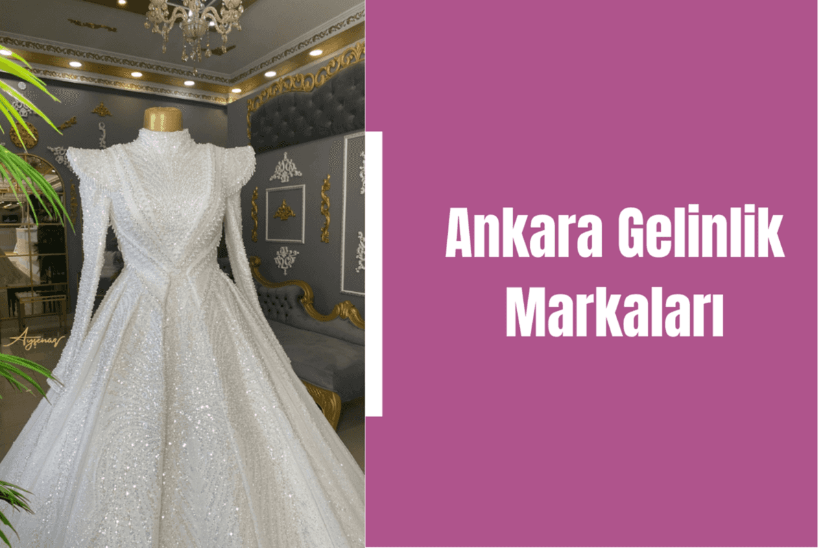 ankara-gelinlik-markalari