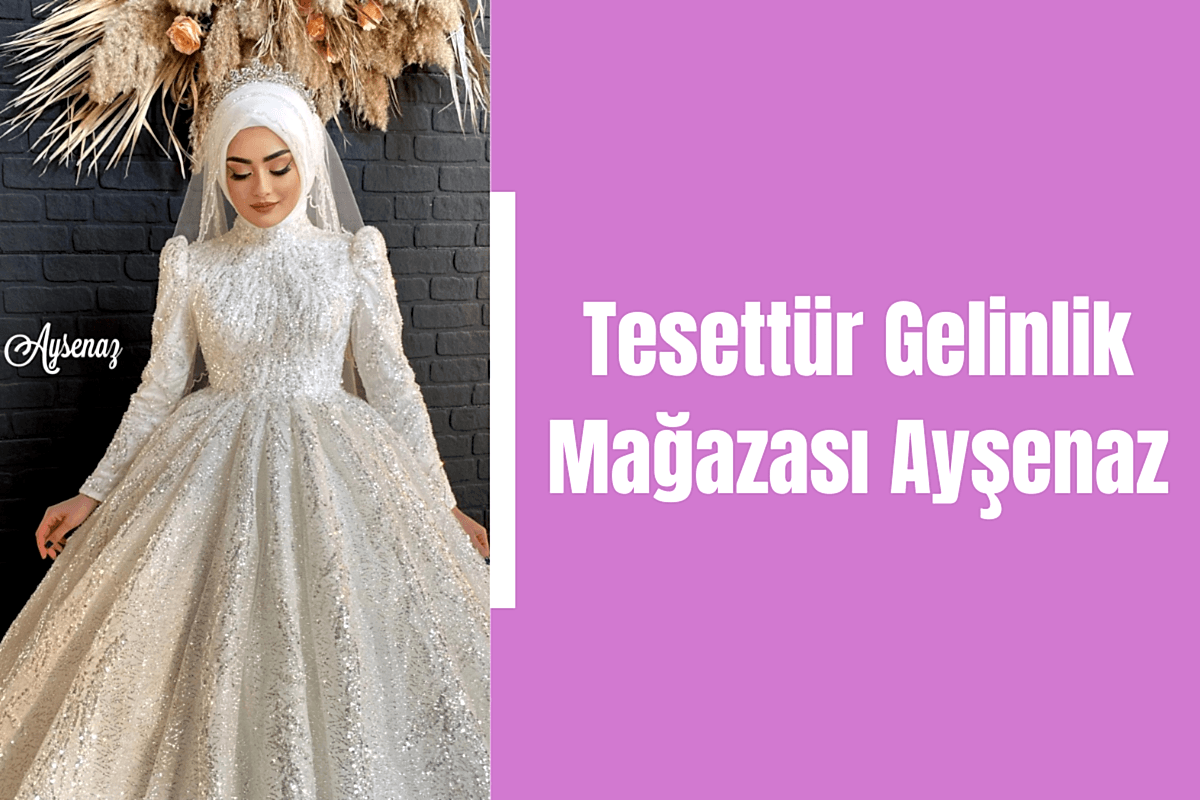 tesettur-gelinlik-magazasi-aysenaz