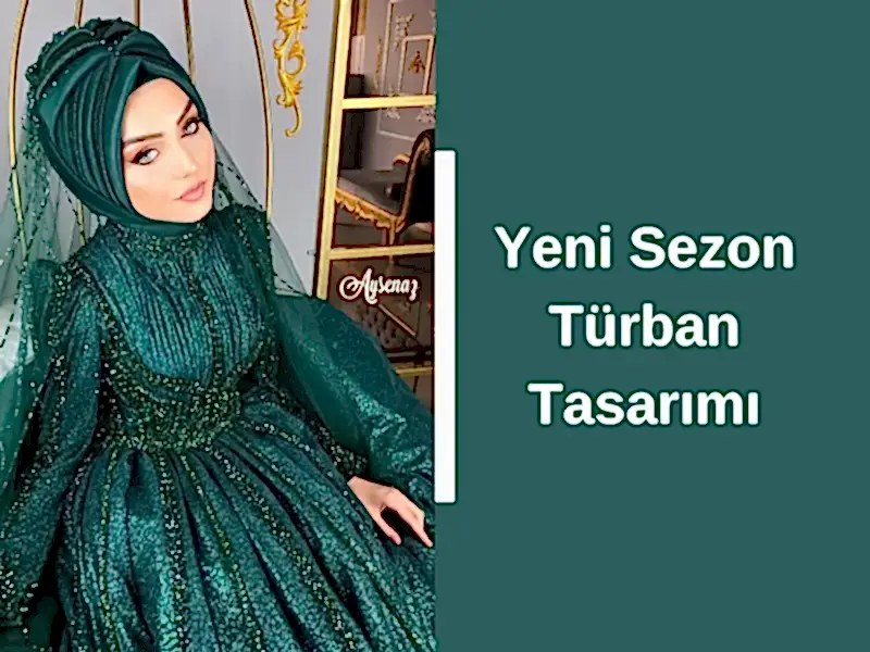 Yeni Sezon Türban Tasarımı