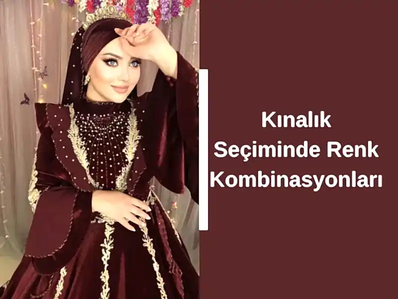 Kınalık Seçiminde Renk Kombinasyonları