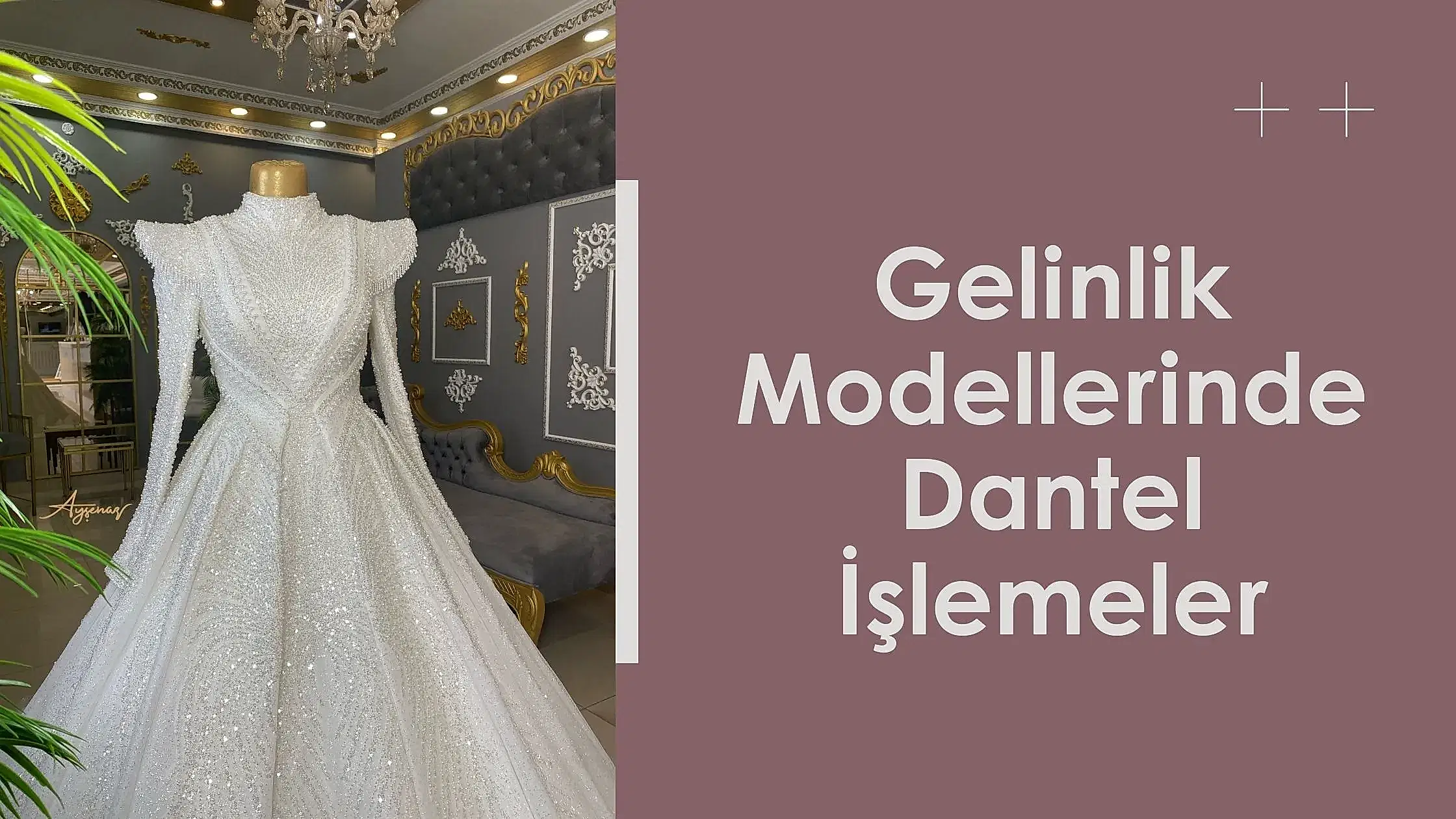 Gelinlik Modellerinde Dantel İşlemeler