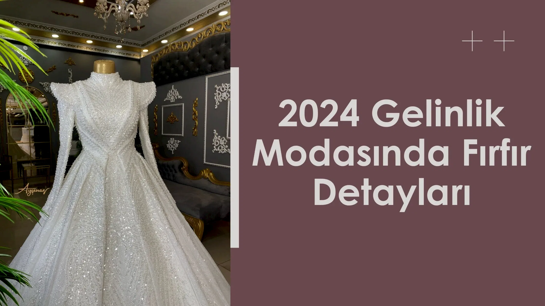 2024 Gelinlik Modasında Fırfır Detayları