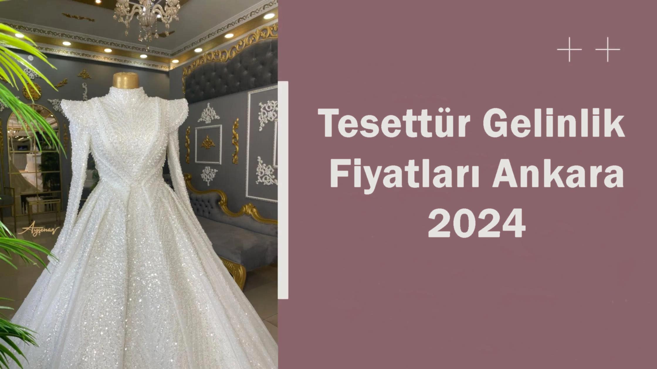 Tesettür Gelinlik Fiyatları Ankara 2024
