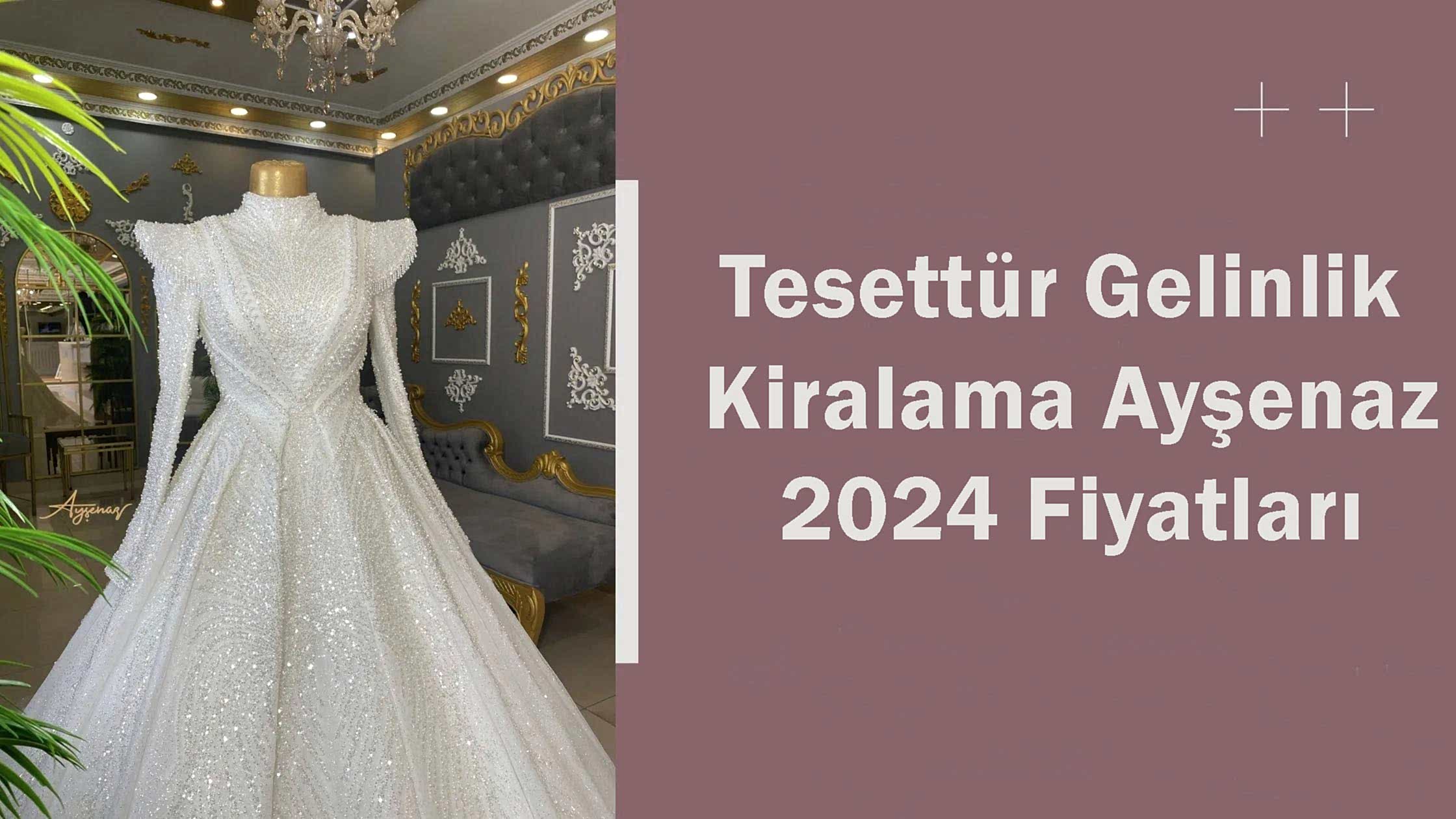 Tesettür Gelinlik Kiralama Ayşenaz 2024 Fiyatları
