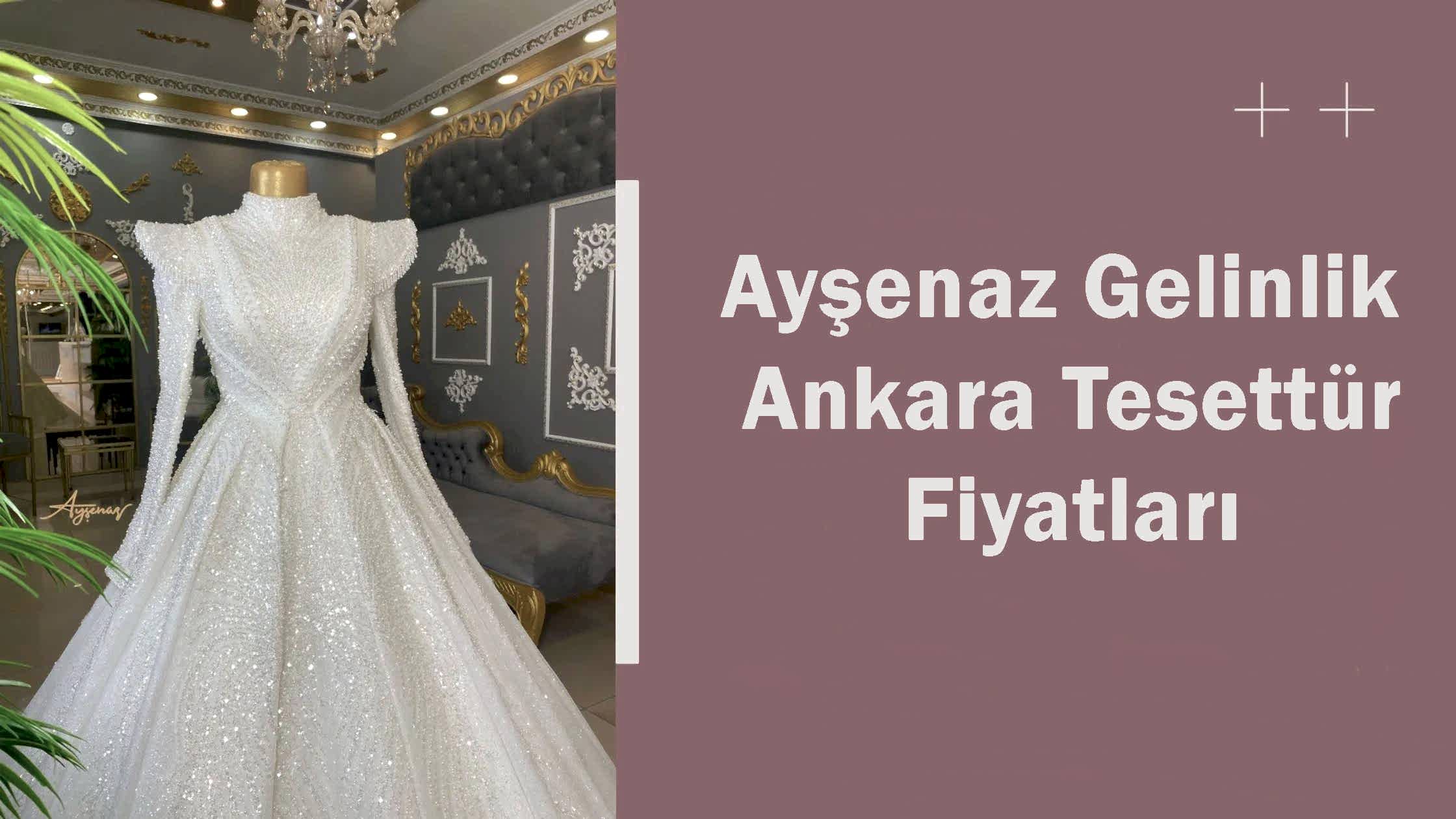 Ayşenaz Gelinlik Ankara Tesettür Fiyatları