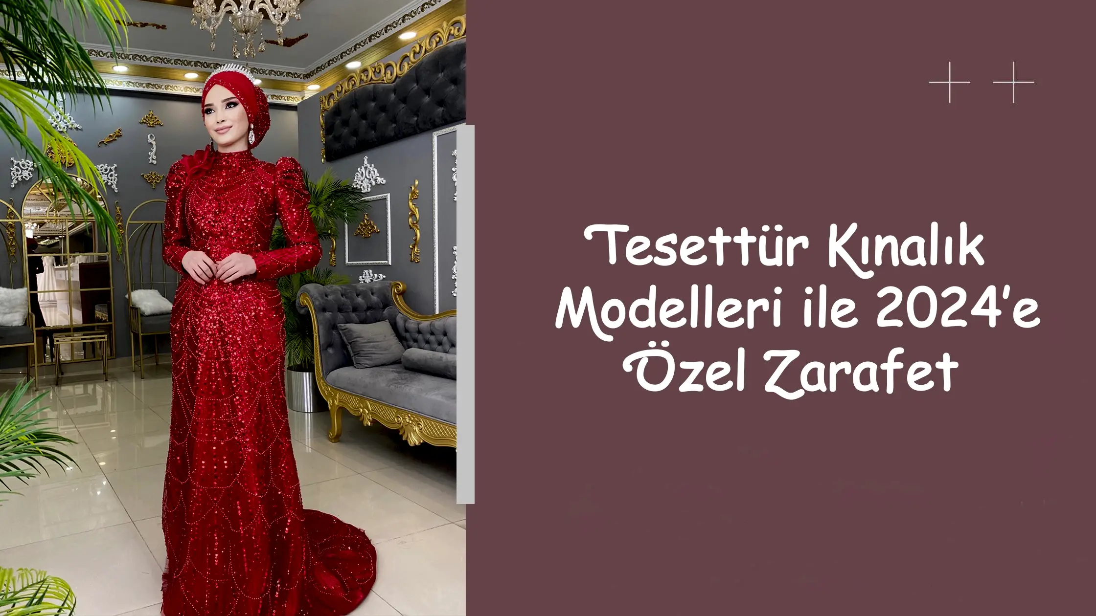 Tesettür Kınalık Modelleri ile 2024’e Özel Zarafet