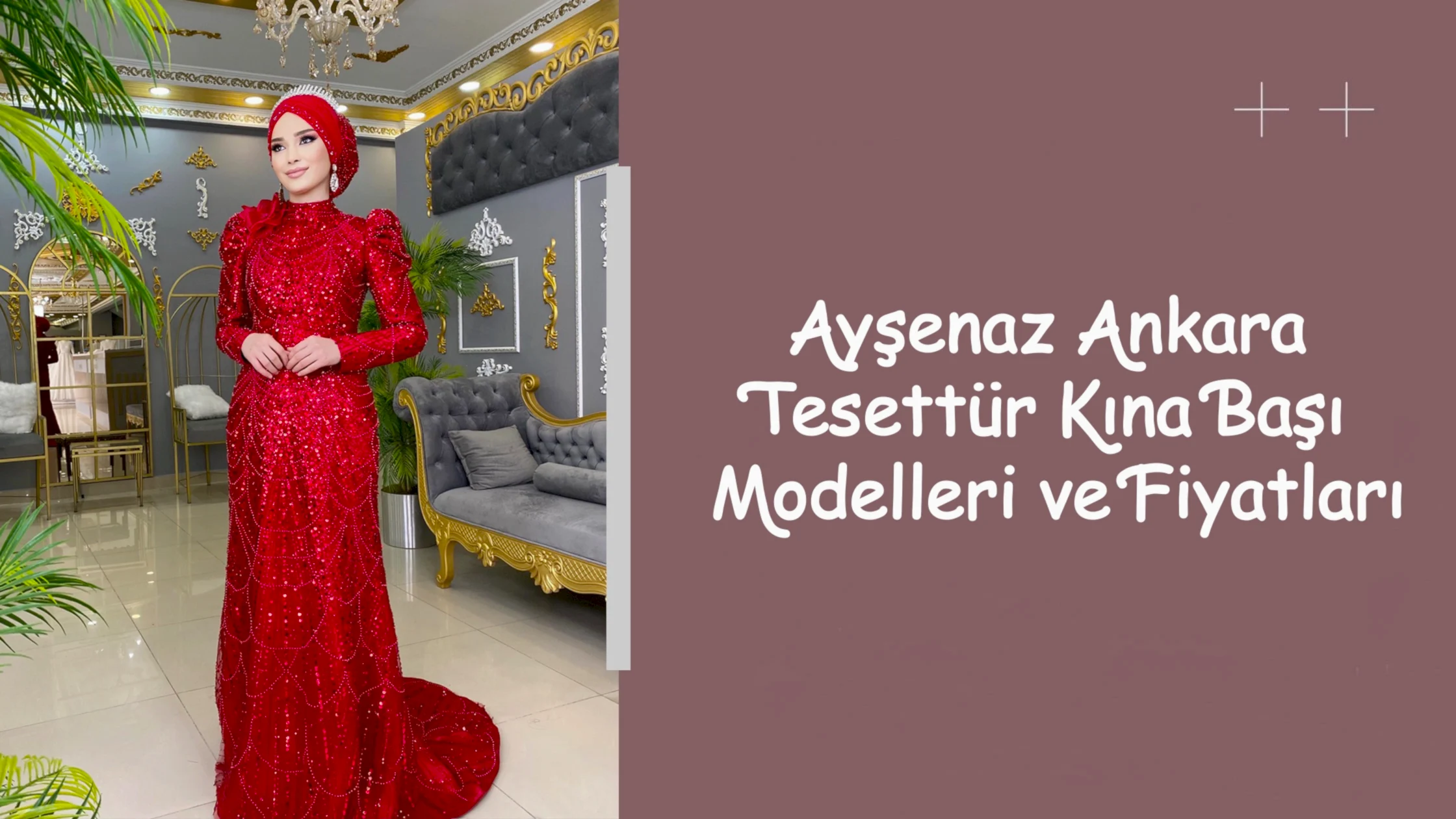 Ayşenaz Ankara Tesettür Kına Başı Modelleri ve Fiyatları
