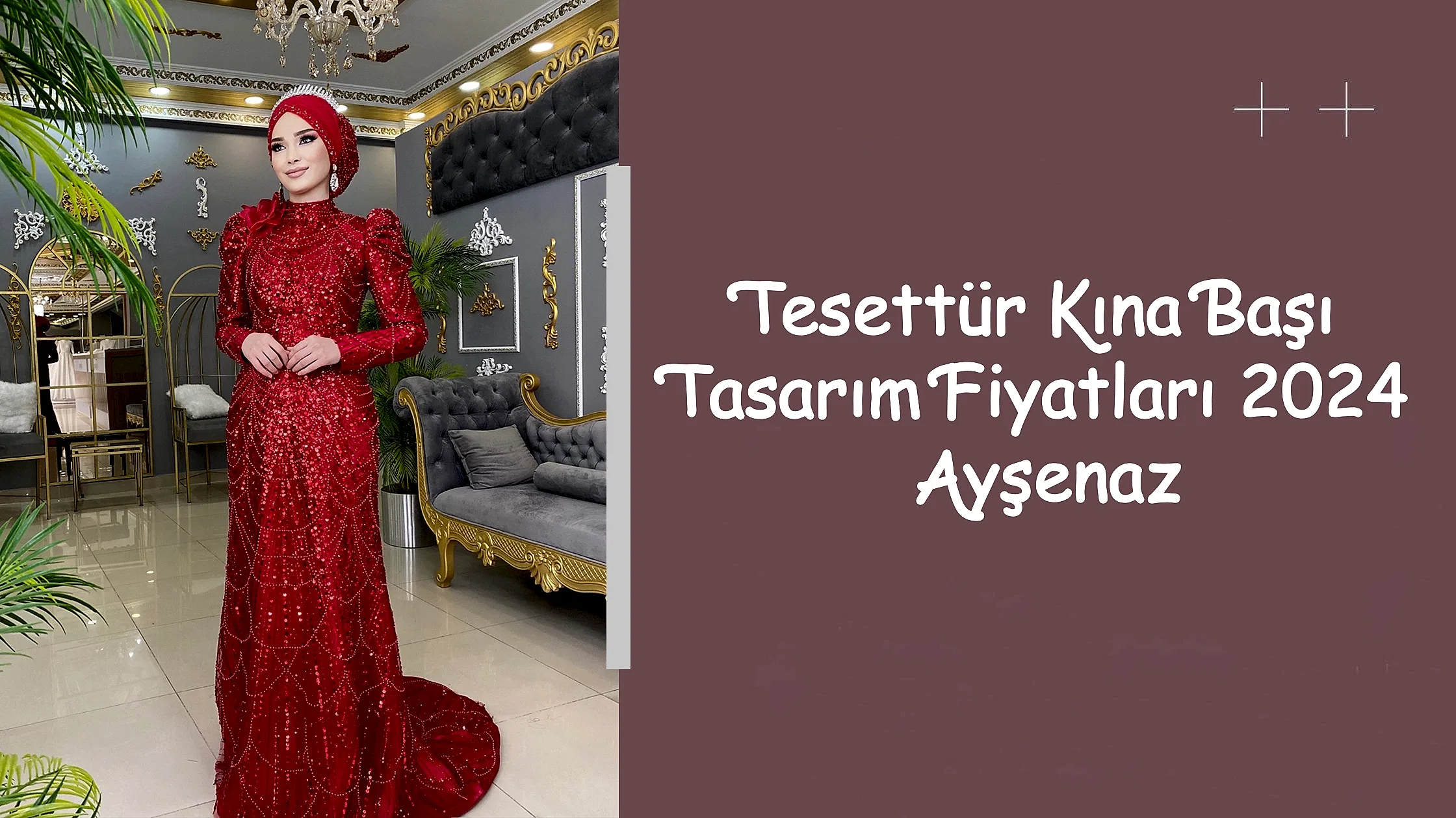 Tesettür Kına Başı Tasarım Fiyatları 2024 Ayşenaz
