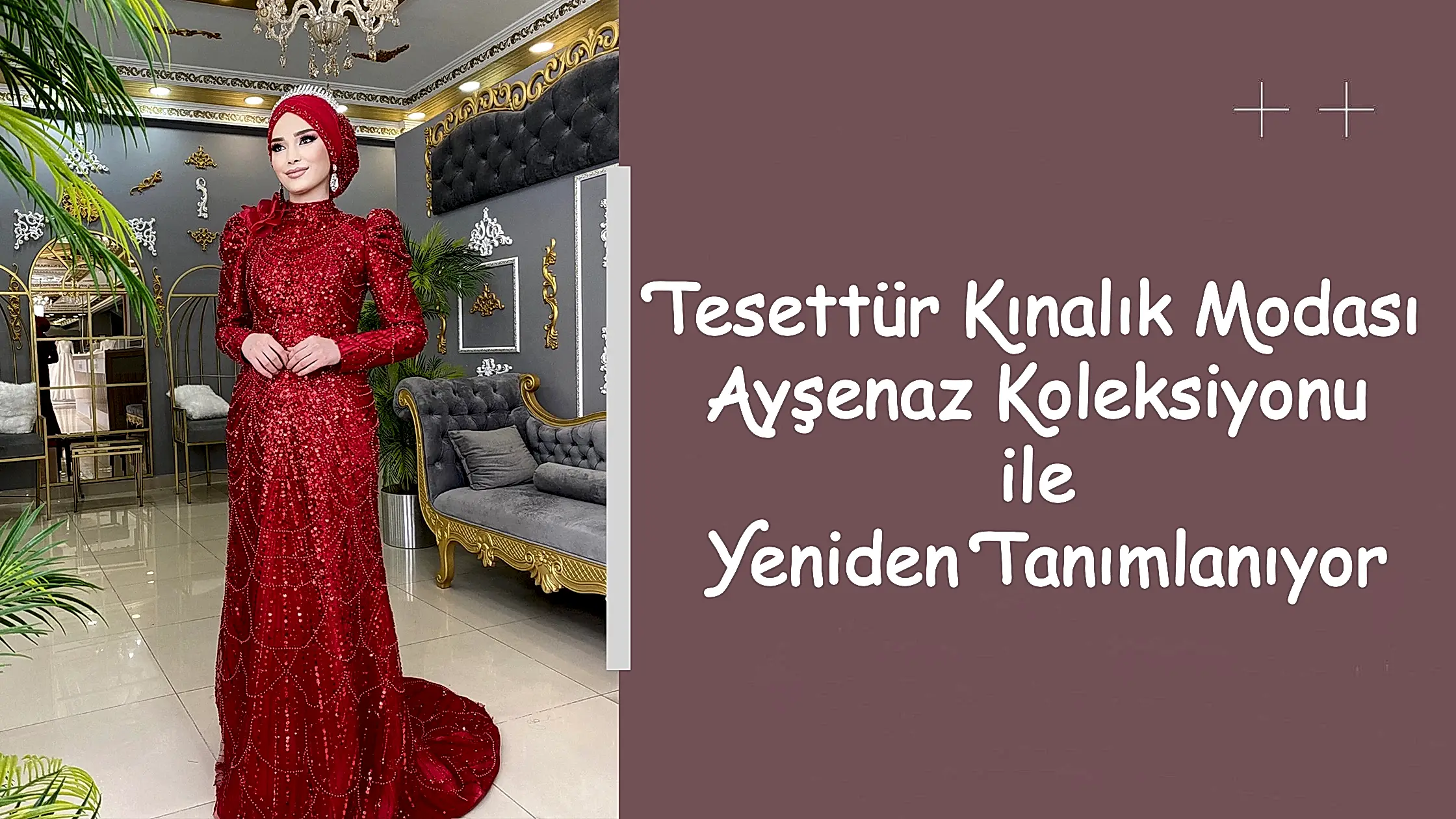 Tesettür Kınalık Modası Ayşenaz Koleksiyonu ile Yeniden Tanımlanıyor