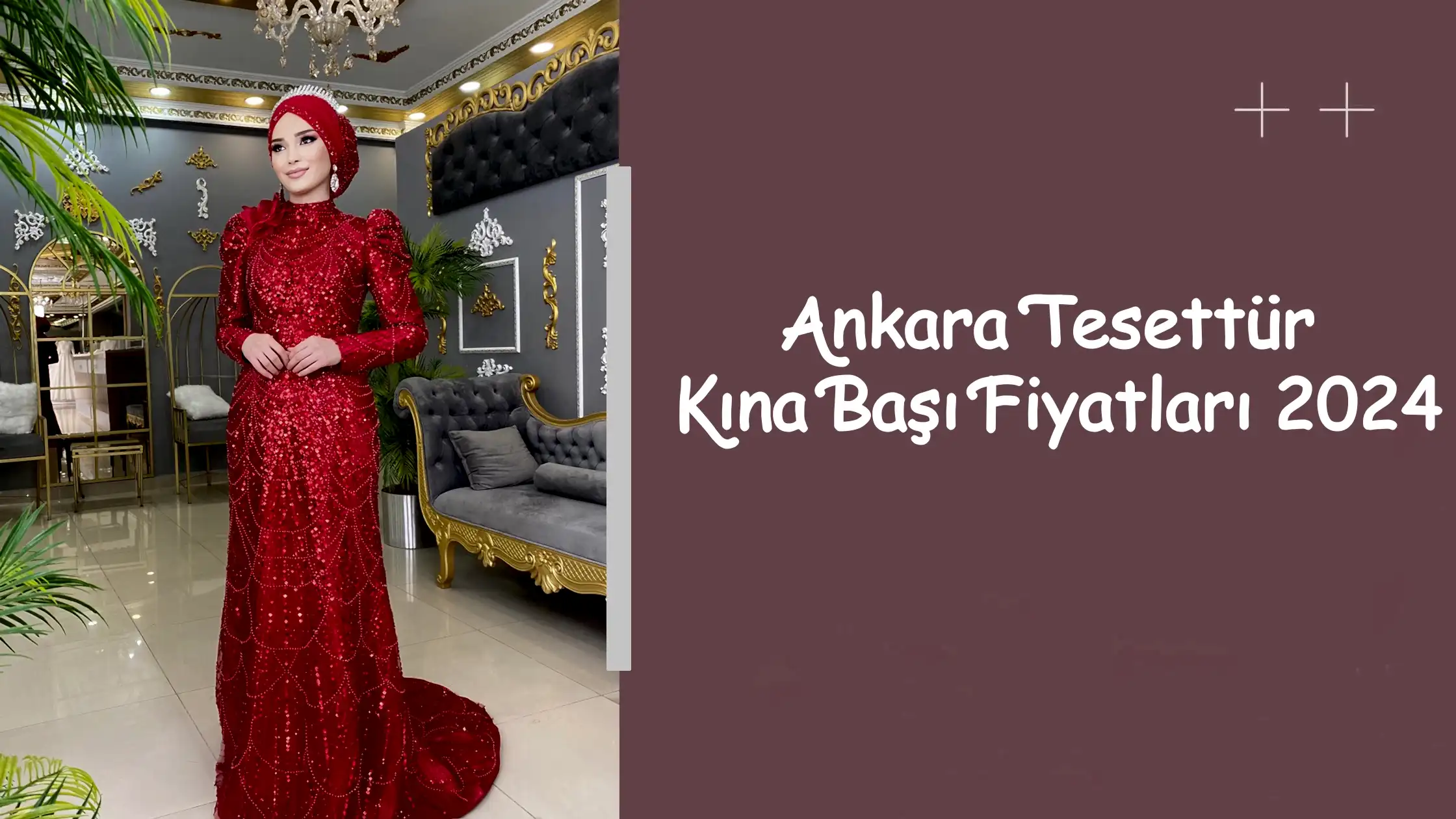 Ankara Tesettür Kına Başı Fiyatları 2024