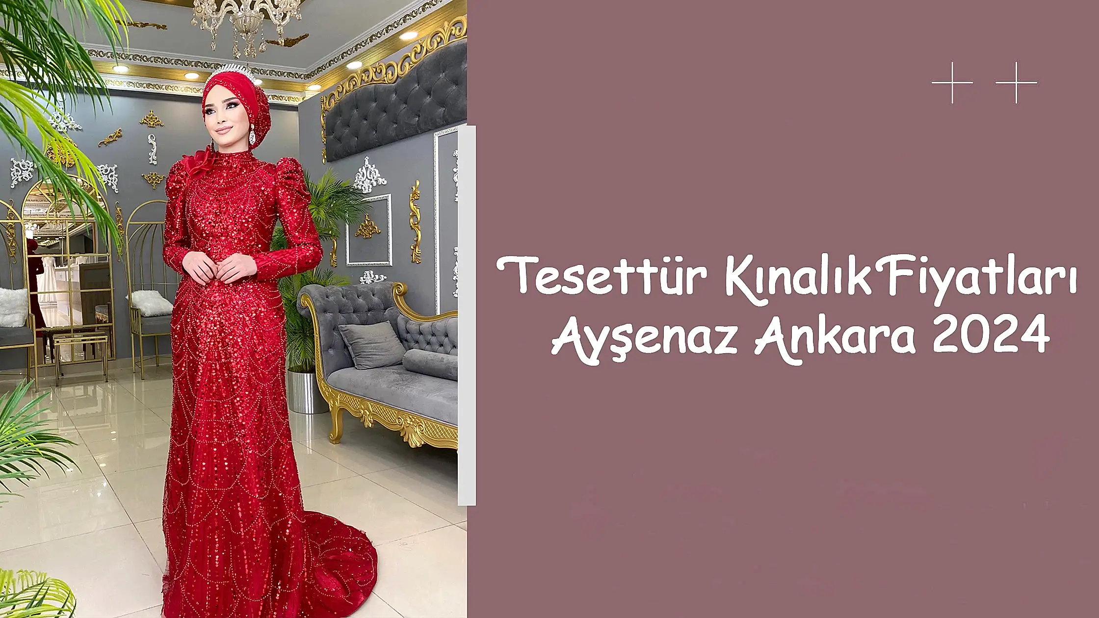 Tesettür Kınalık Fiyatları Ayşenaz Ankara 2024