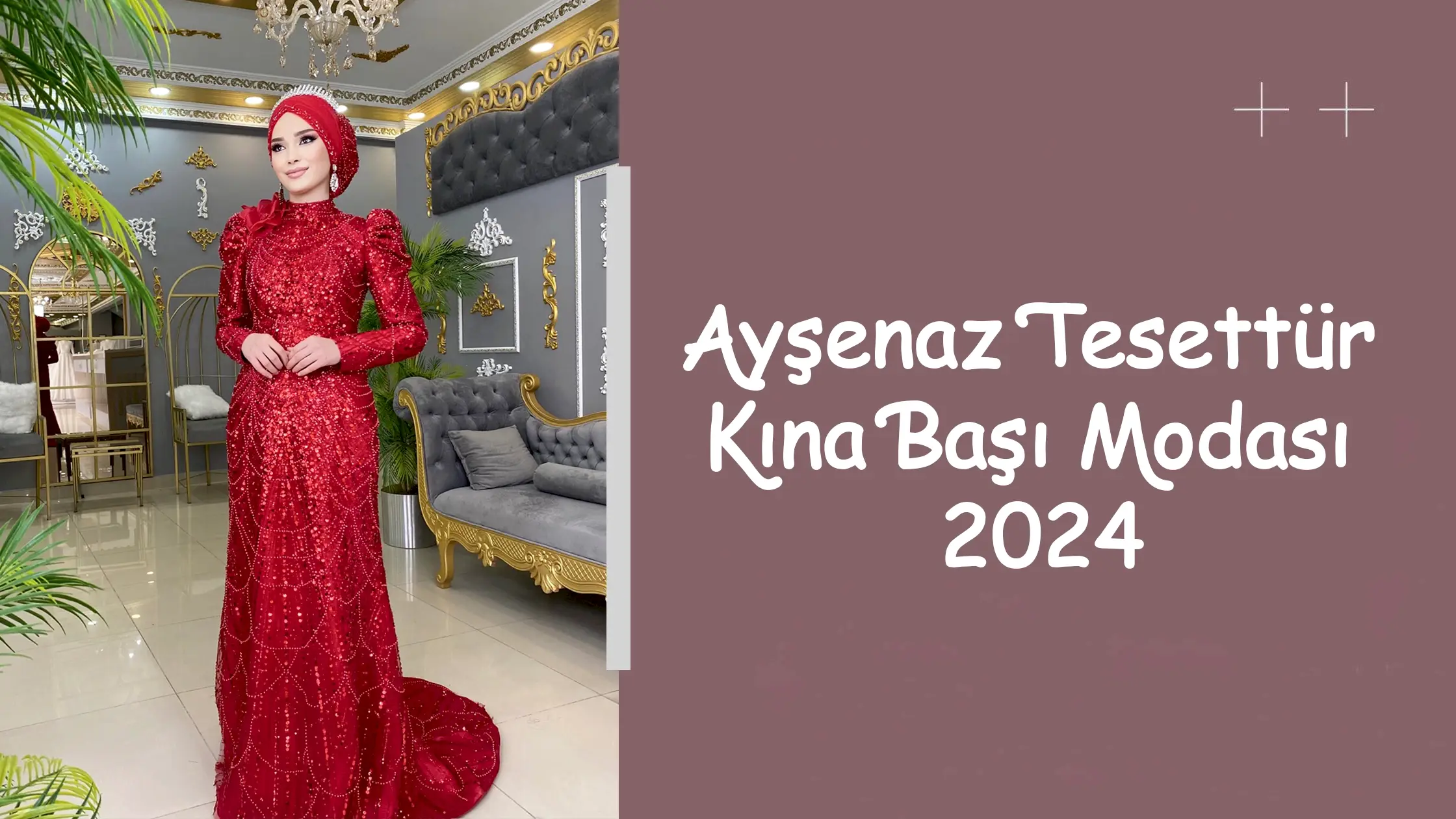 Ayşenaz Tesettür Kına Başı Modası 2024