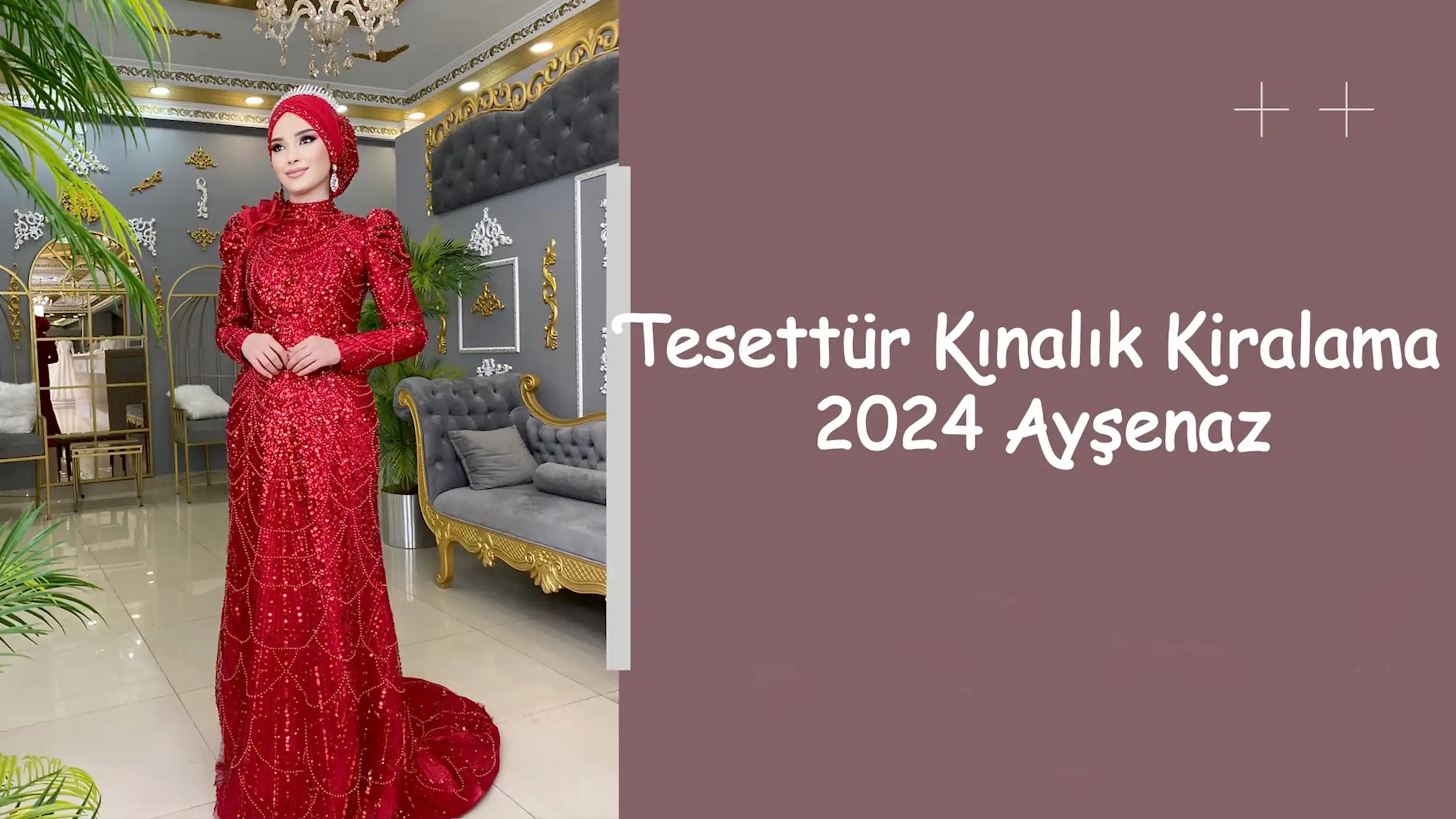 Tesettür Kınalık Kiralama 2024 Ayşenaz