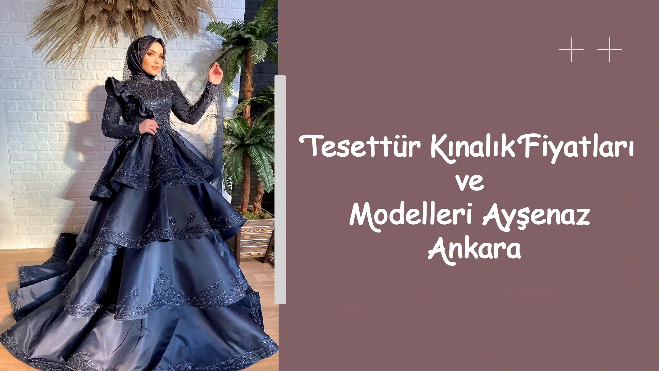 Tesettür Kınalık Fiyatları ve Modelleri Ayşenaz Ankara