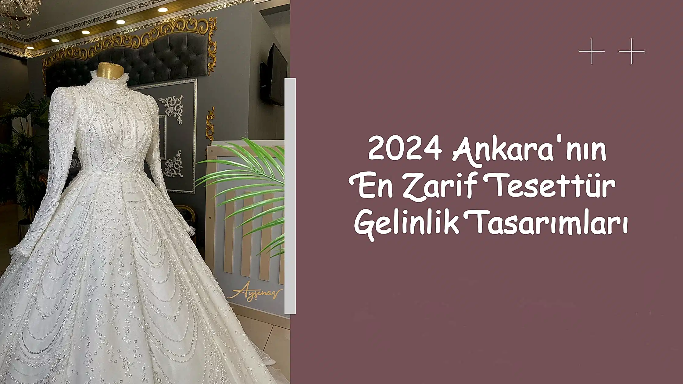 2024 Ankara'nın En Zarif Tesettür Gelinlik Tasarımları
