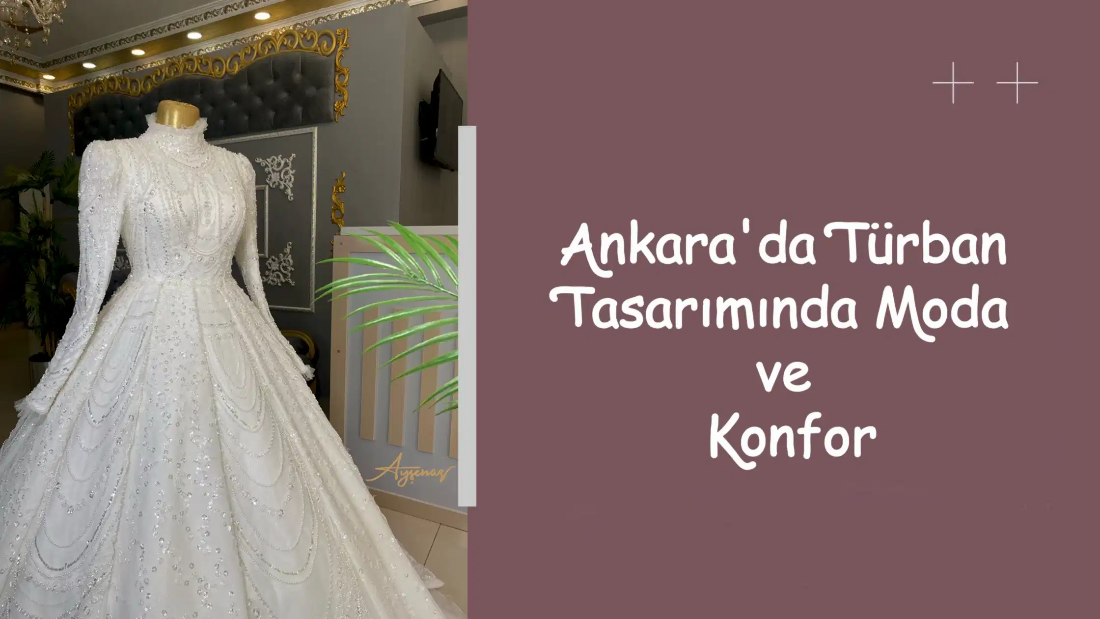 Ankara'da Türban Tasarımında Moda ve Konfor