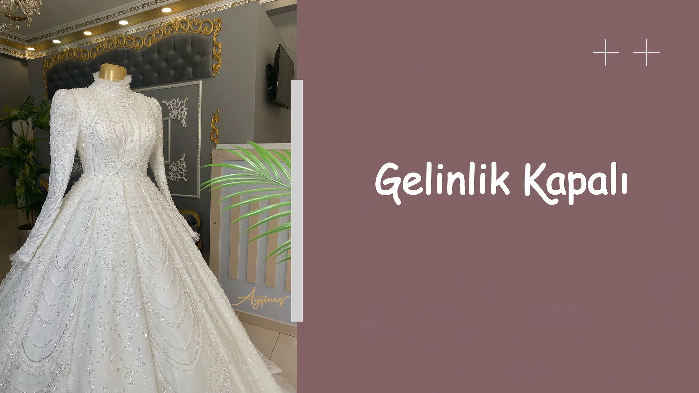 Gelinlik Kapalı