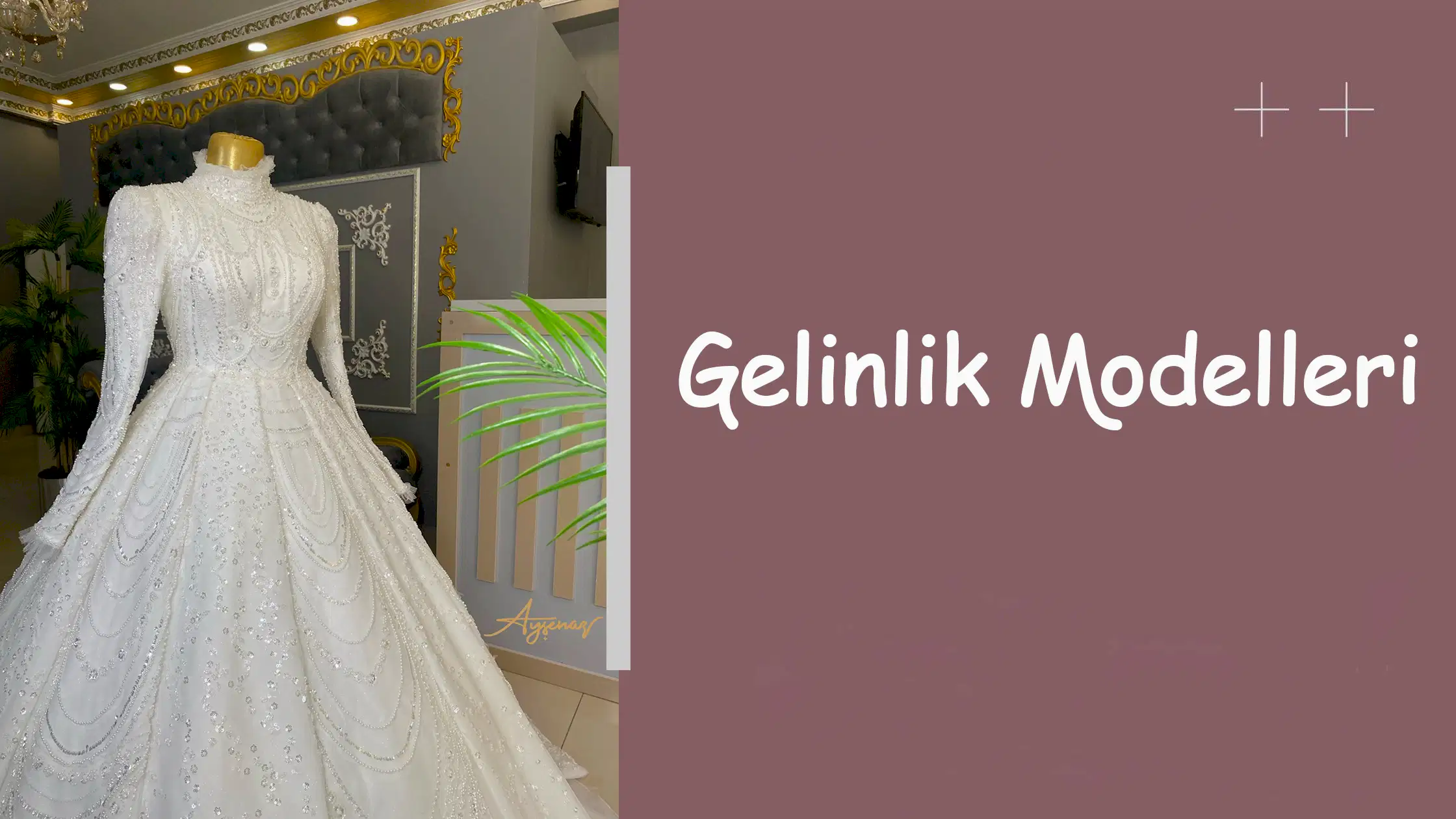 Gelinlik Modelleri