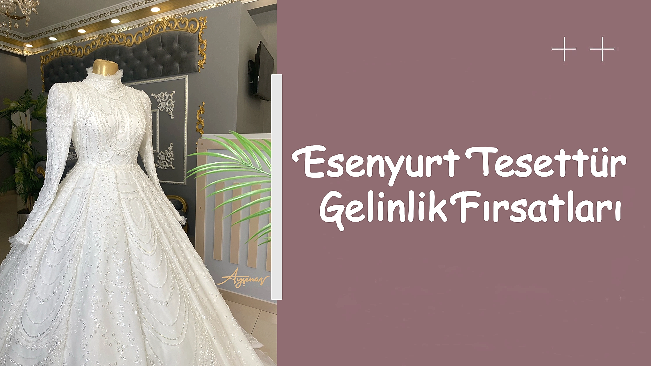 Esenyurt Tesettür Gelinlik Fırsatları