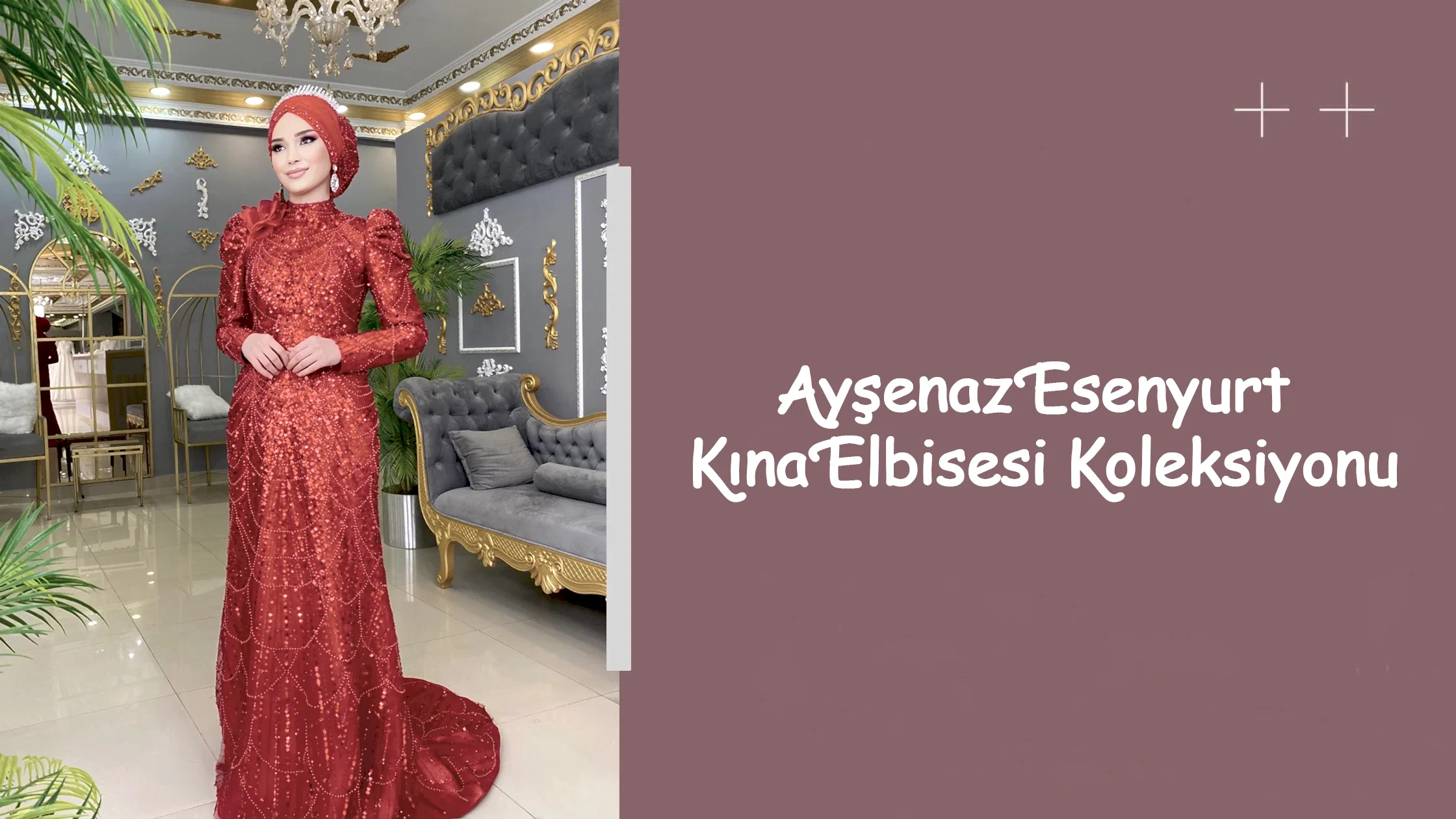 Ayşenaz Esenyurt Kına Elbisesi Koleksiyonu