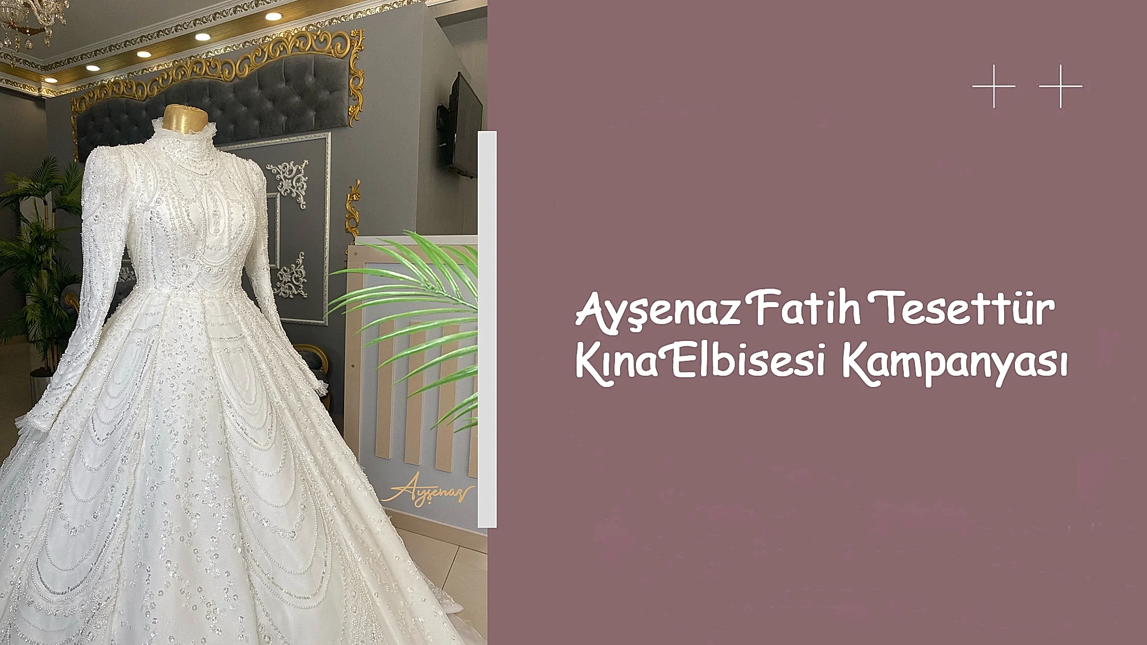 Ayşenaz Fatih Tesettür Kına Elbisesi Kampanyası
