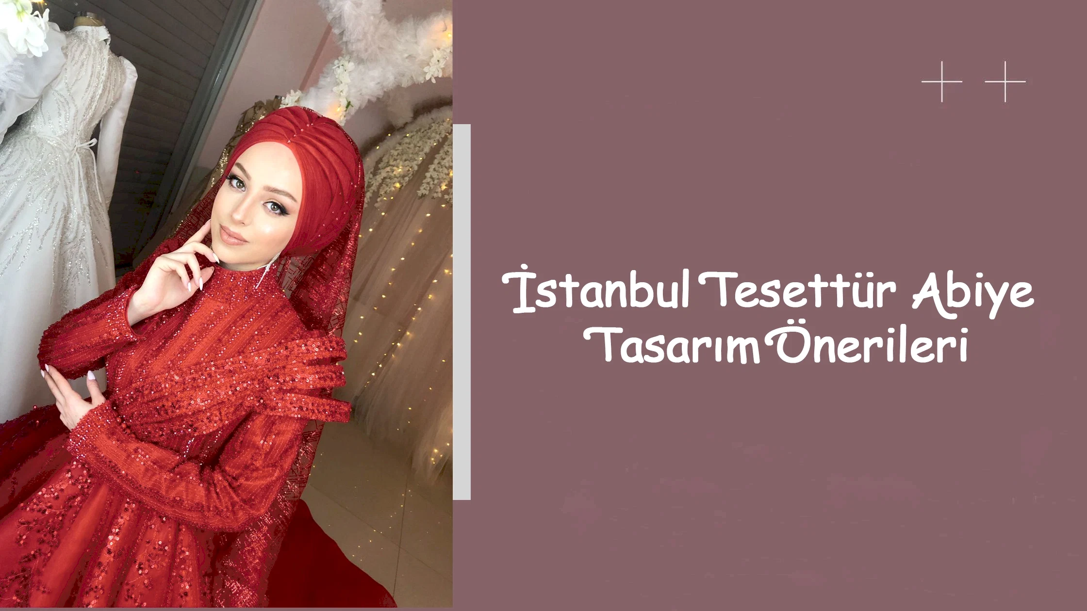 İstanbul Tesettür Abiye Tasarım Önerileri