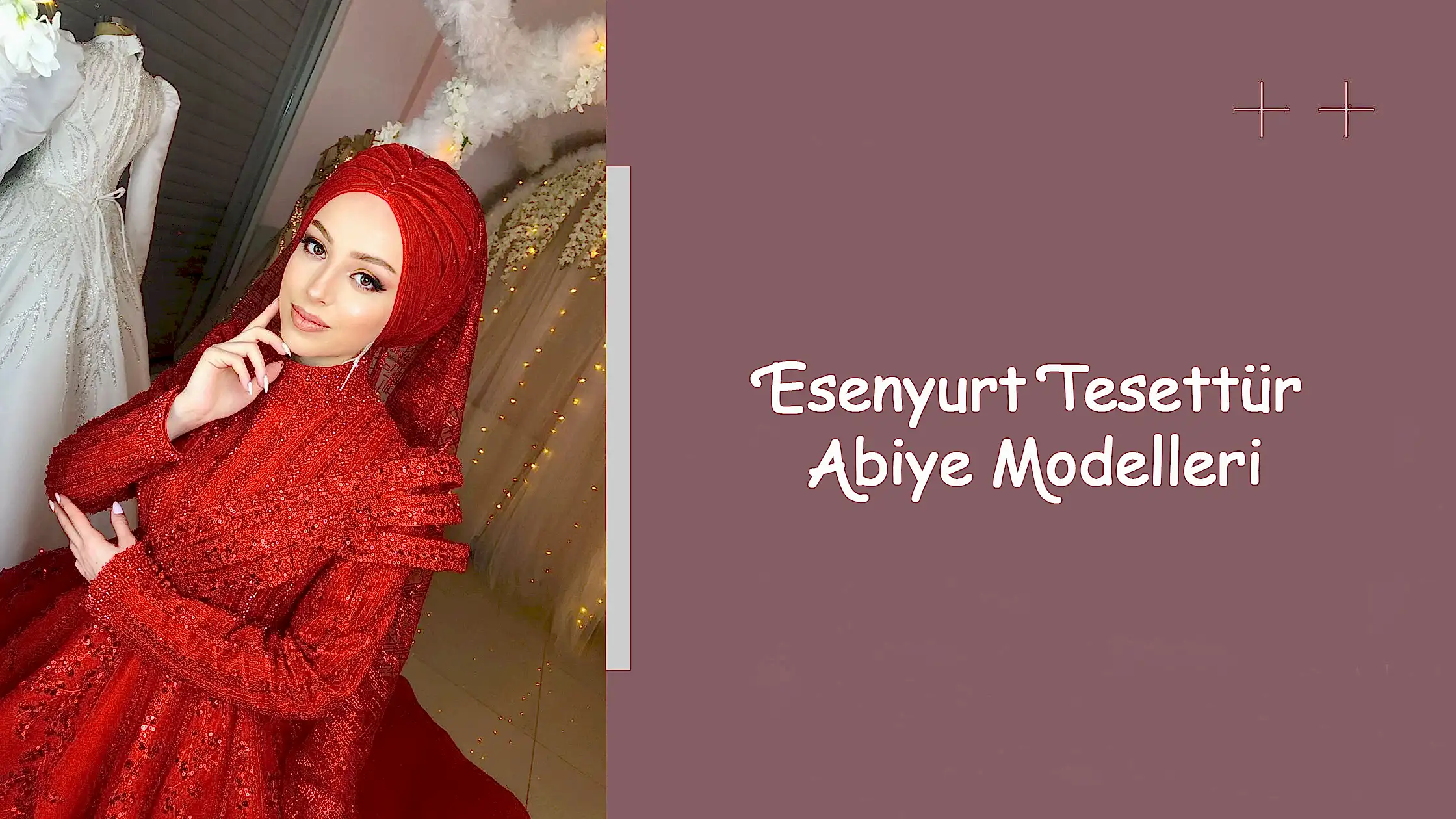 Esenyurt Tesettür Abiye Modelleri