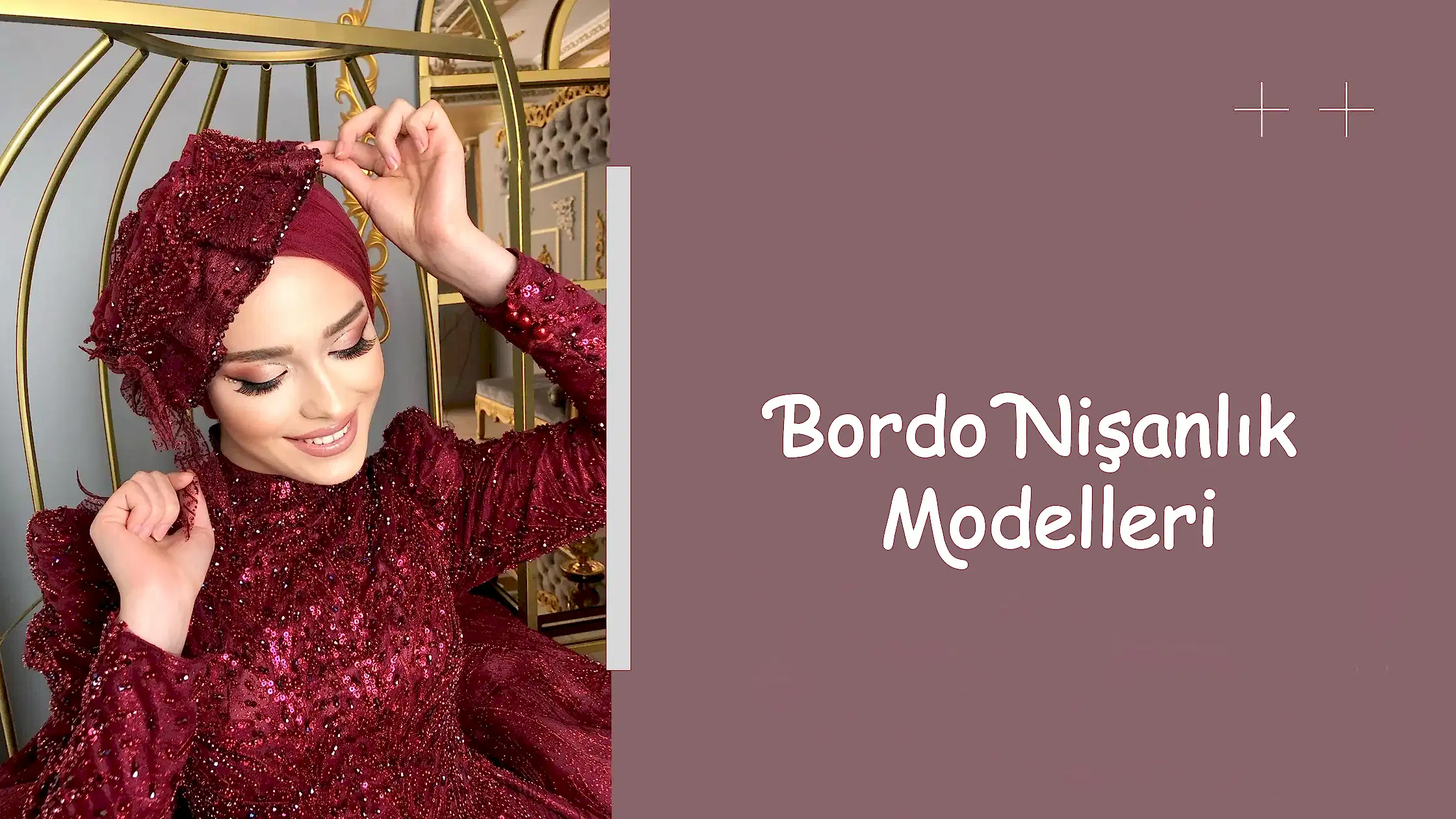 Bordo Nişanlık Modelleri