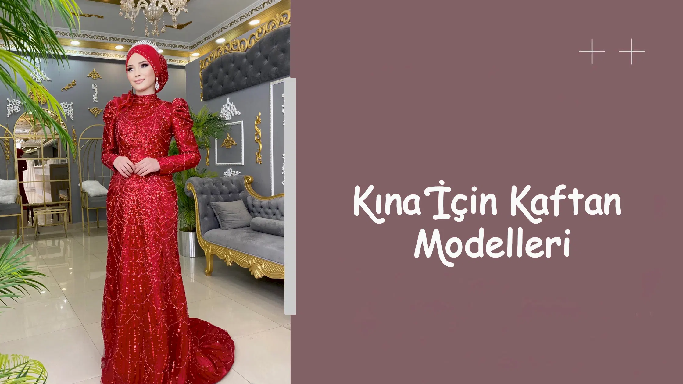 Kına İçin Kaftan Modelleri