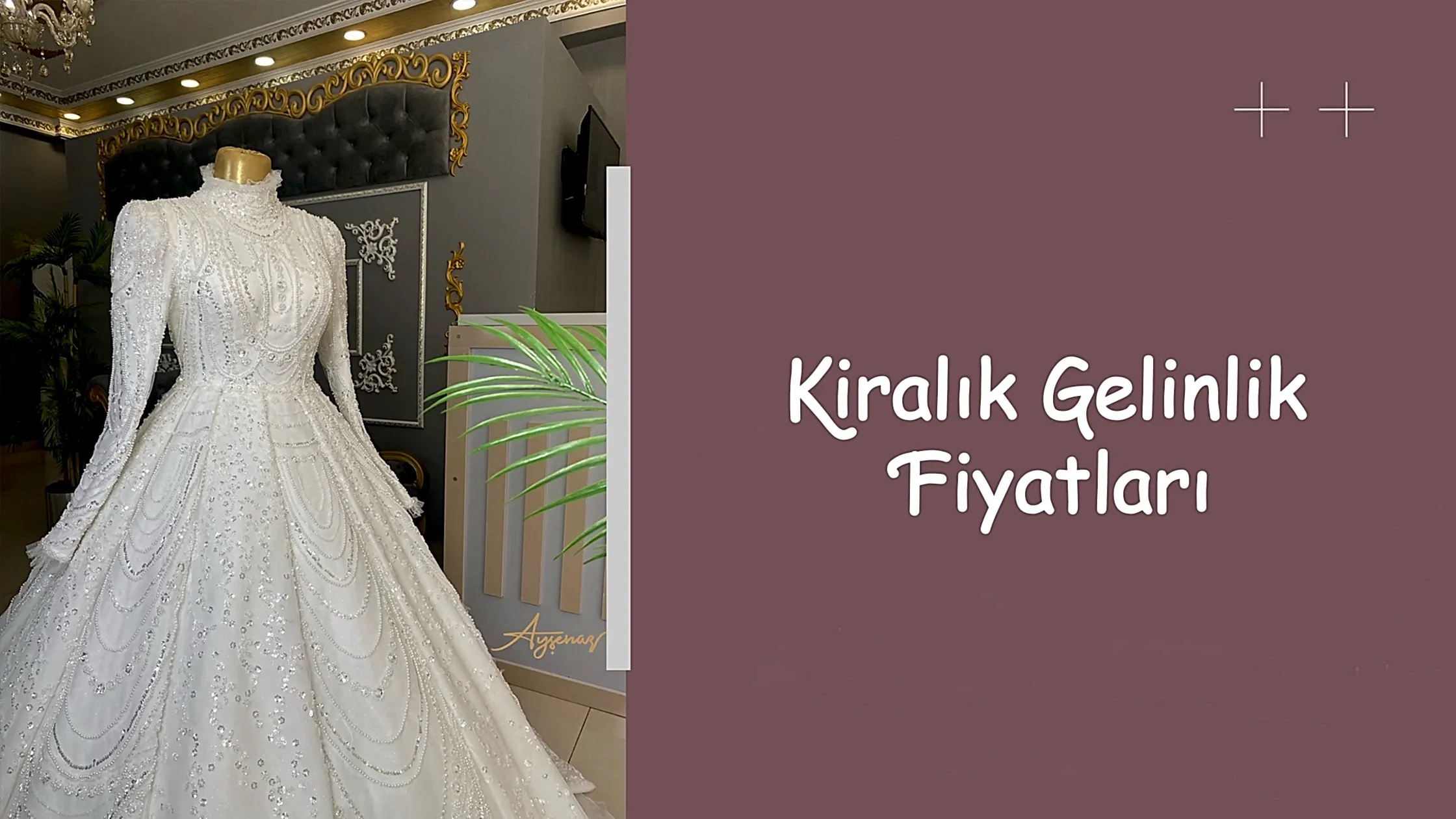 Kiralık Gelinlik Fiyatları