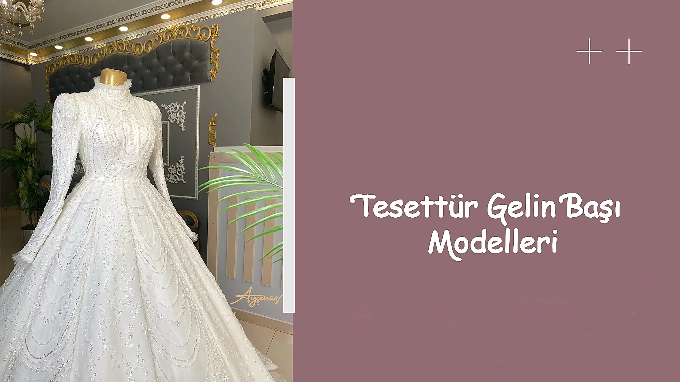 Tesettür Gelin Başı Modelleri