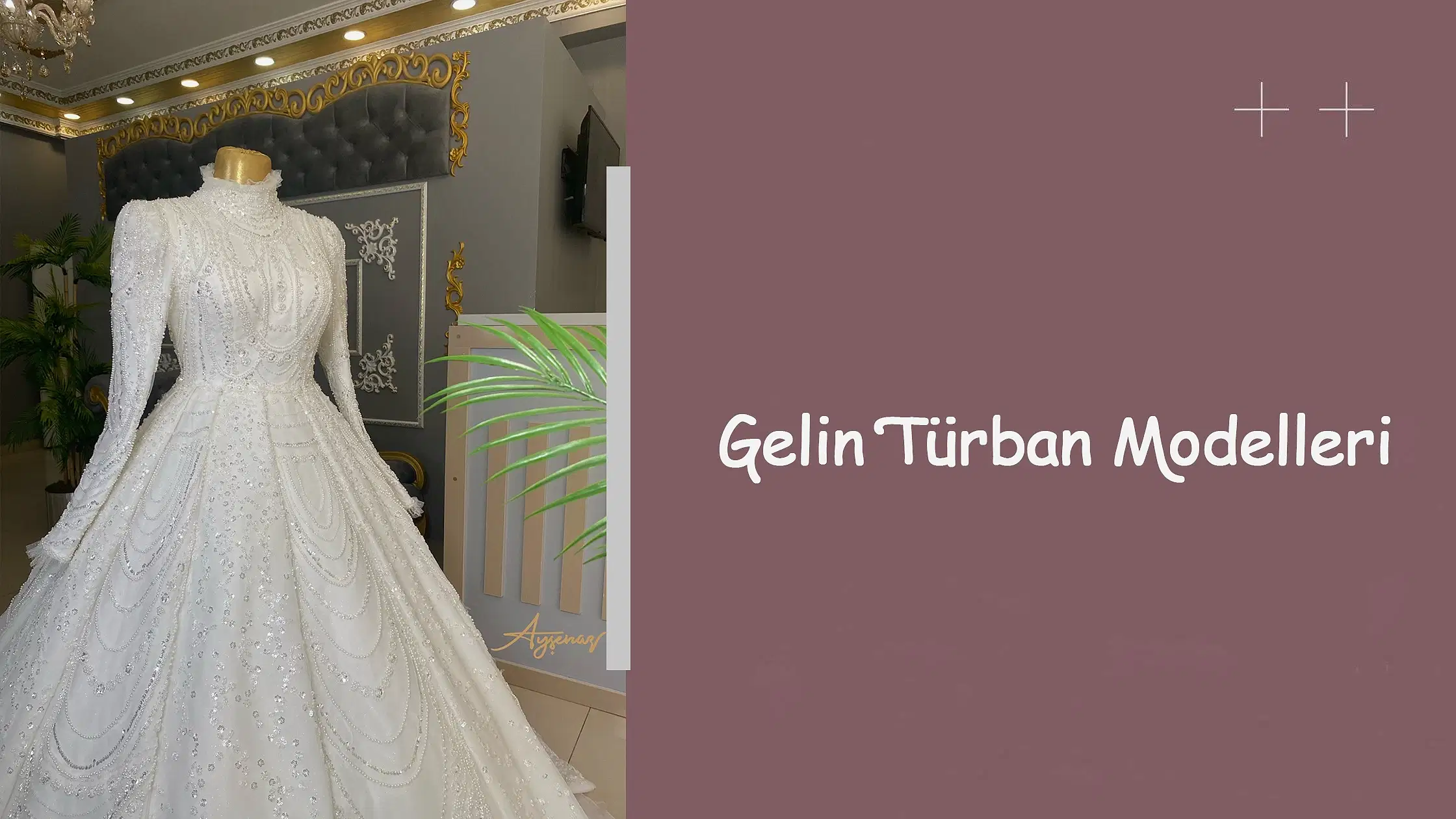 Gelin Türban Modelleri