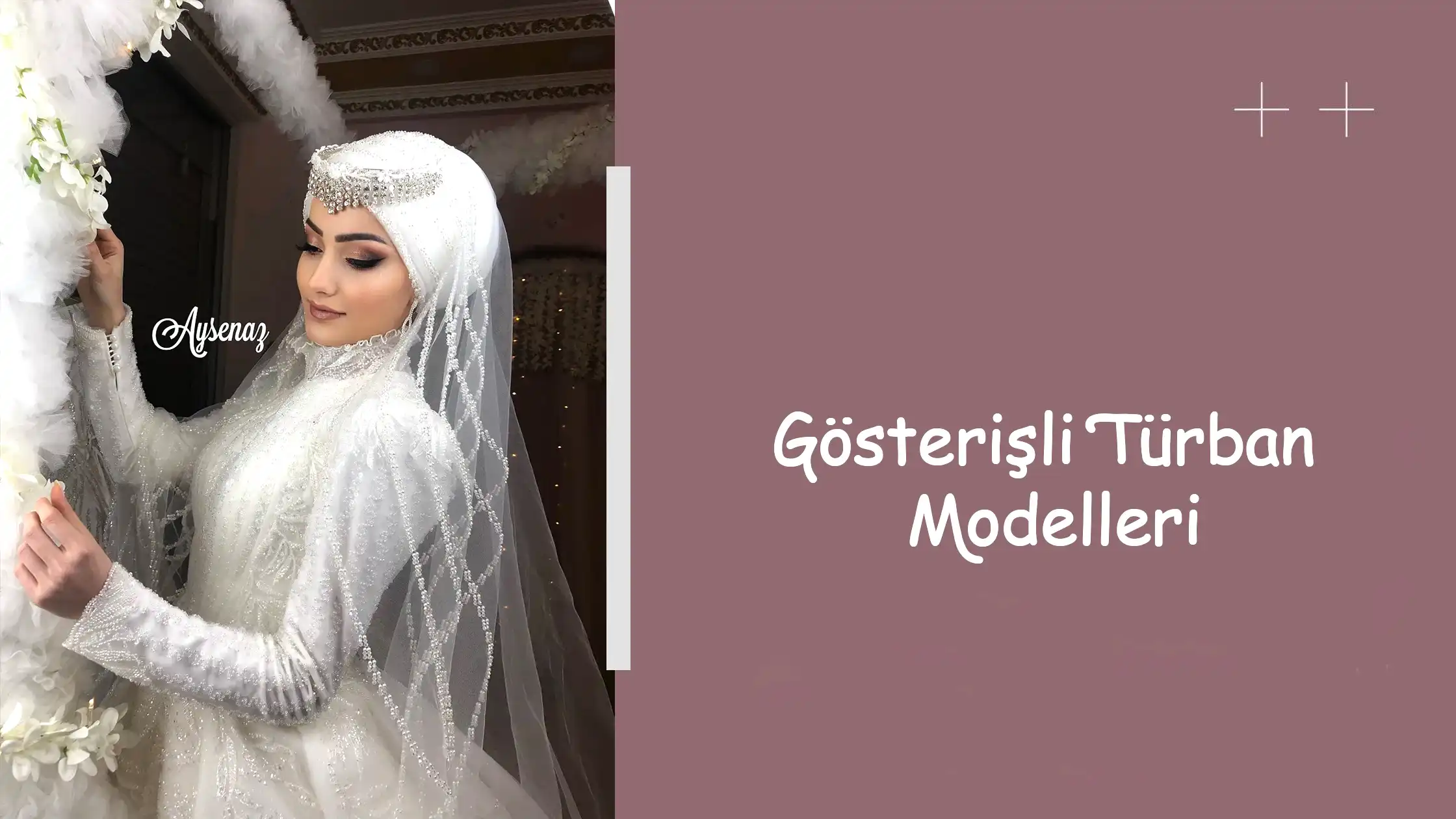 Gösterişli Türban Modelleri