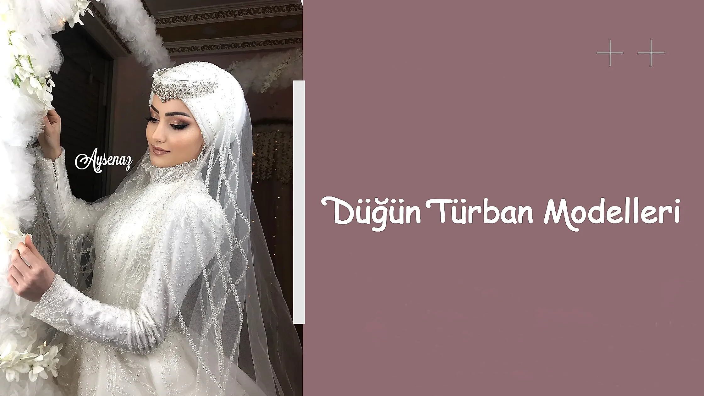 Düğün Türban Modelleri