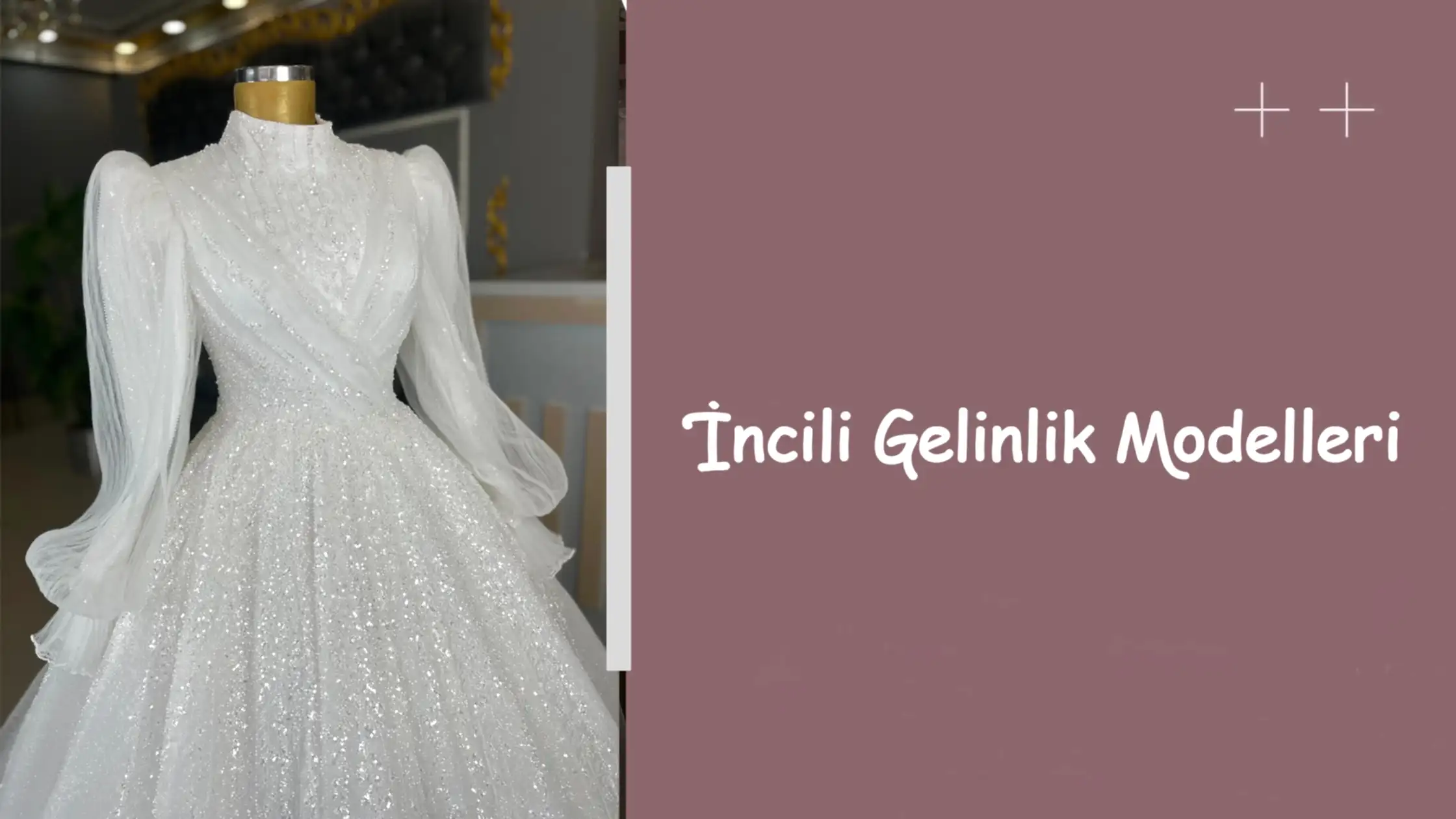 İncili Gelinlik Modelleri