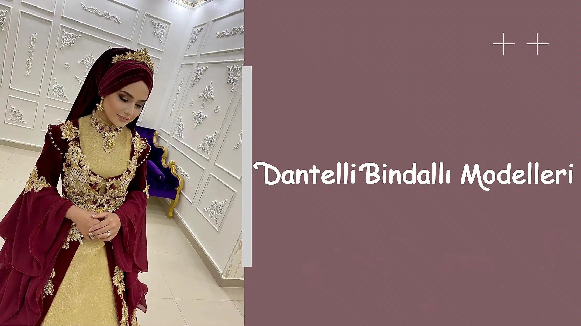 Dantelli Bindallı Modelleri