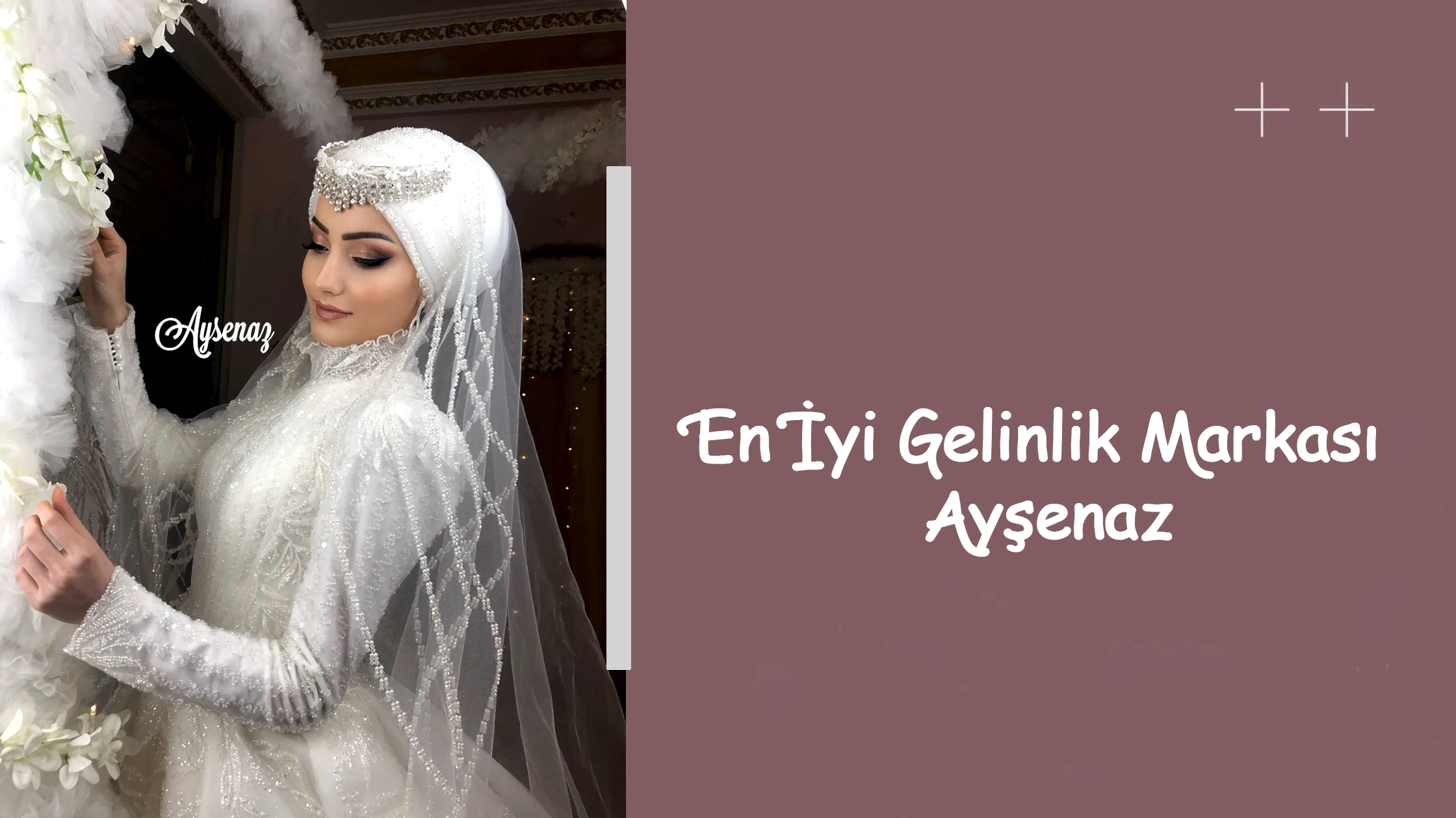 En İyi Gelinlik Markası Ayşenaz