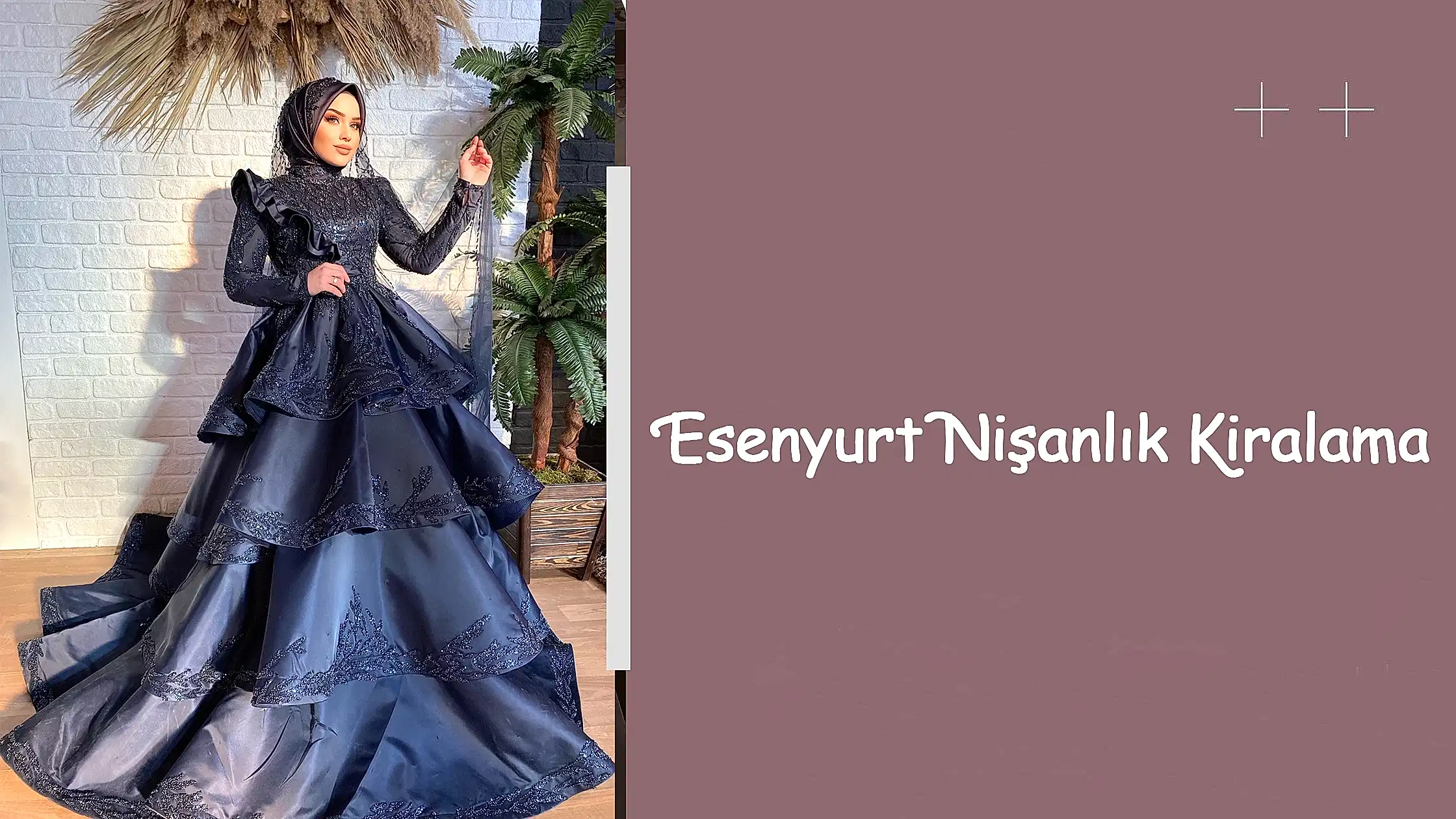Esenyurt Nişanlık Kiralama