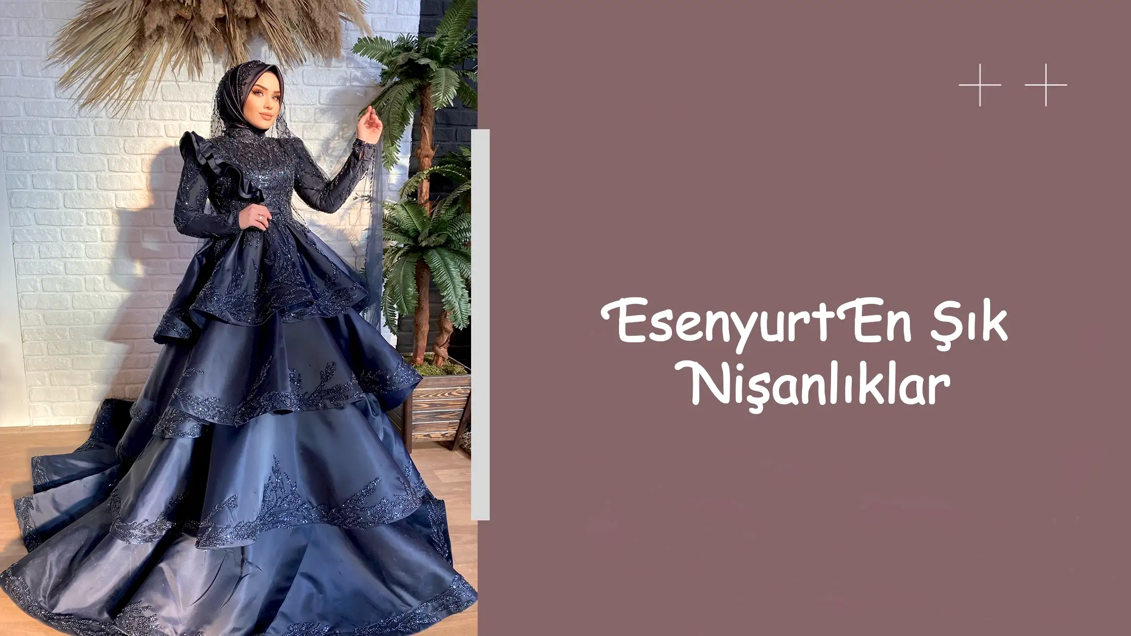 Esenyurt En Şık Nişanlıklar