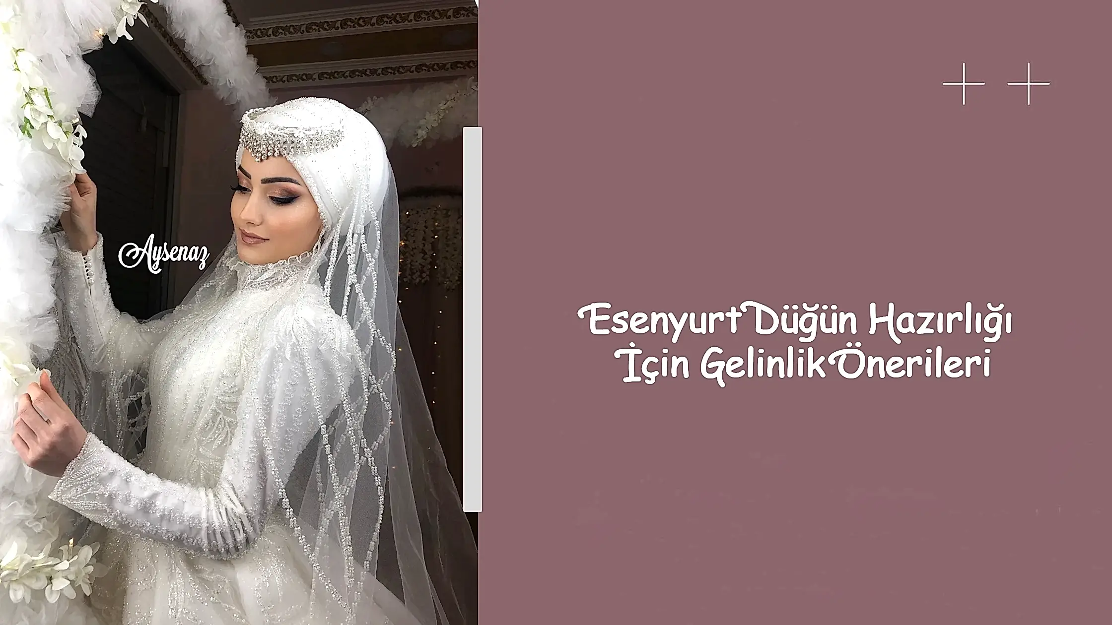 Esenyurt Düğün Hazırlığı İçin Gelinlik Önerileri
