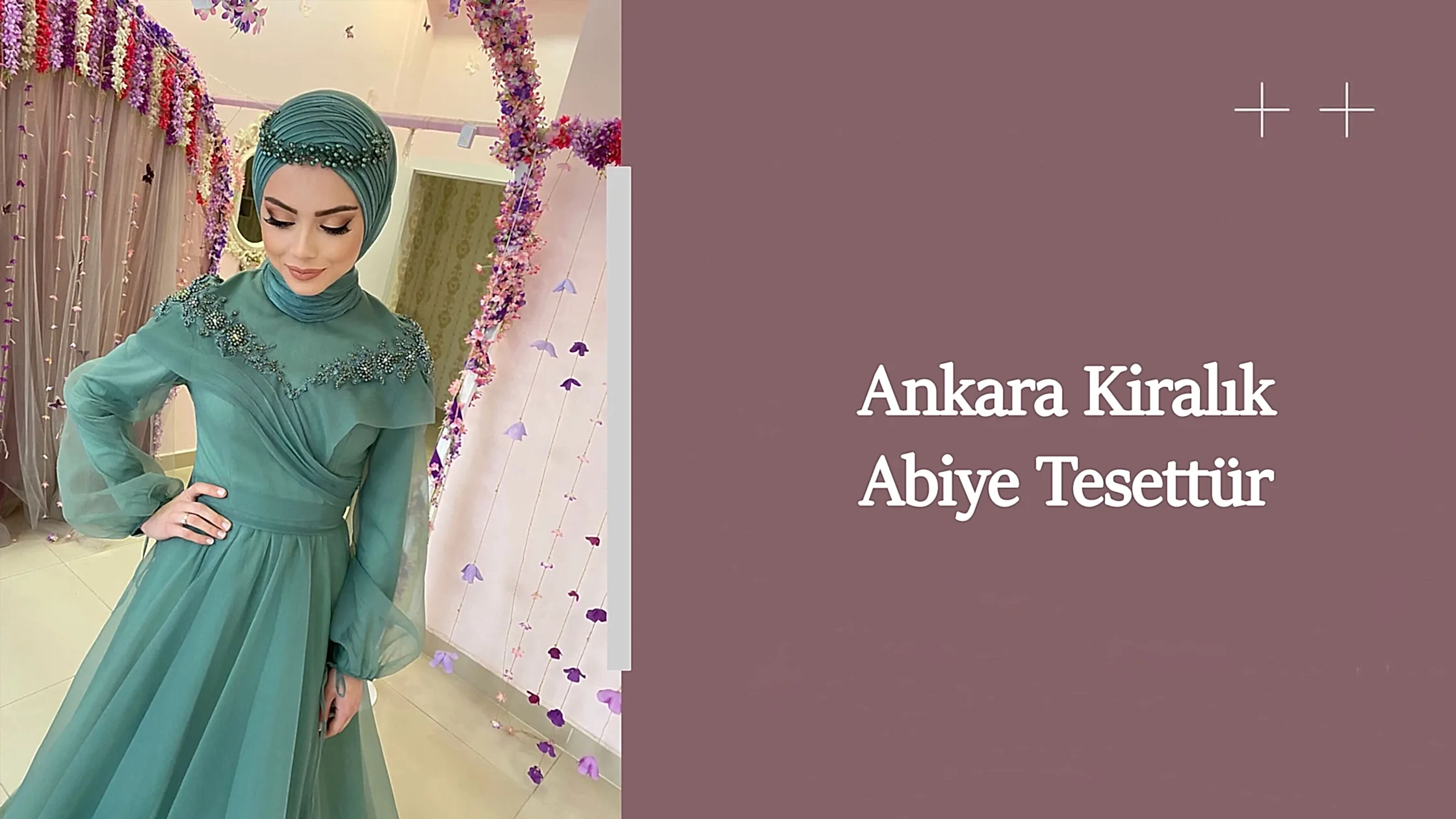 Ankara kiralık abiye tesettür