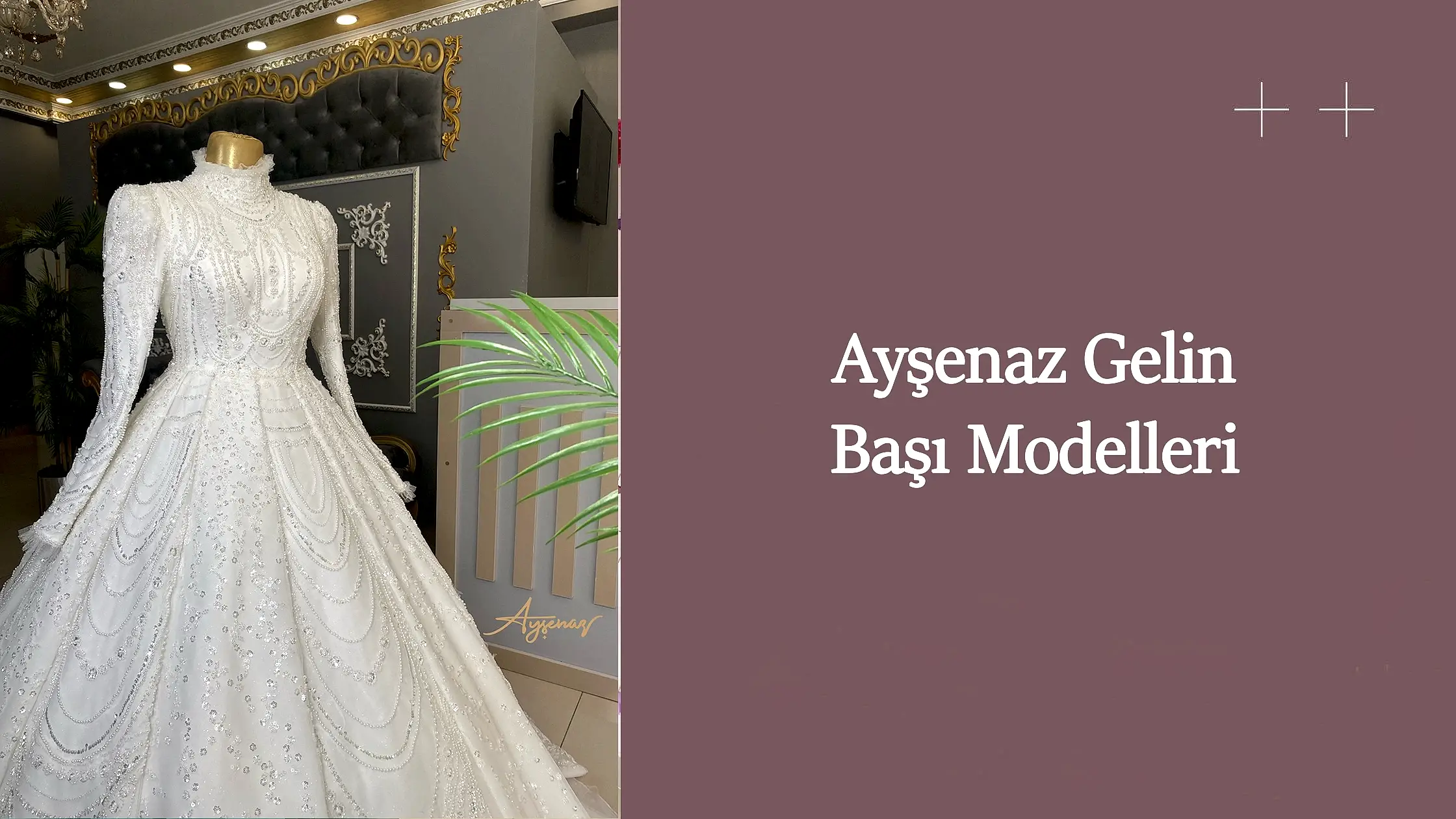 Ayşenaz gelin başı modelleri