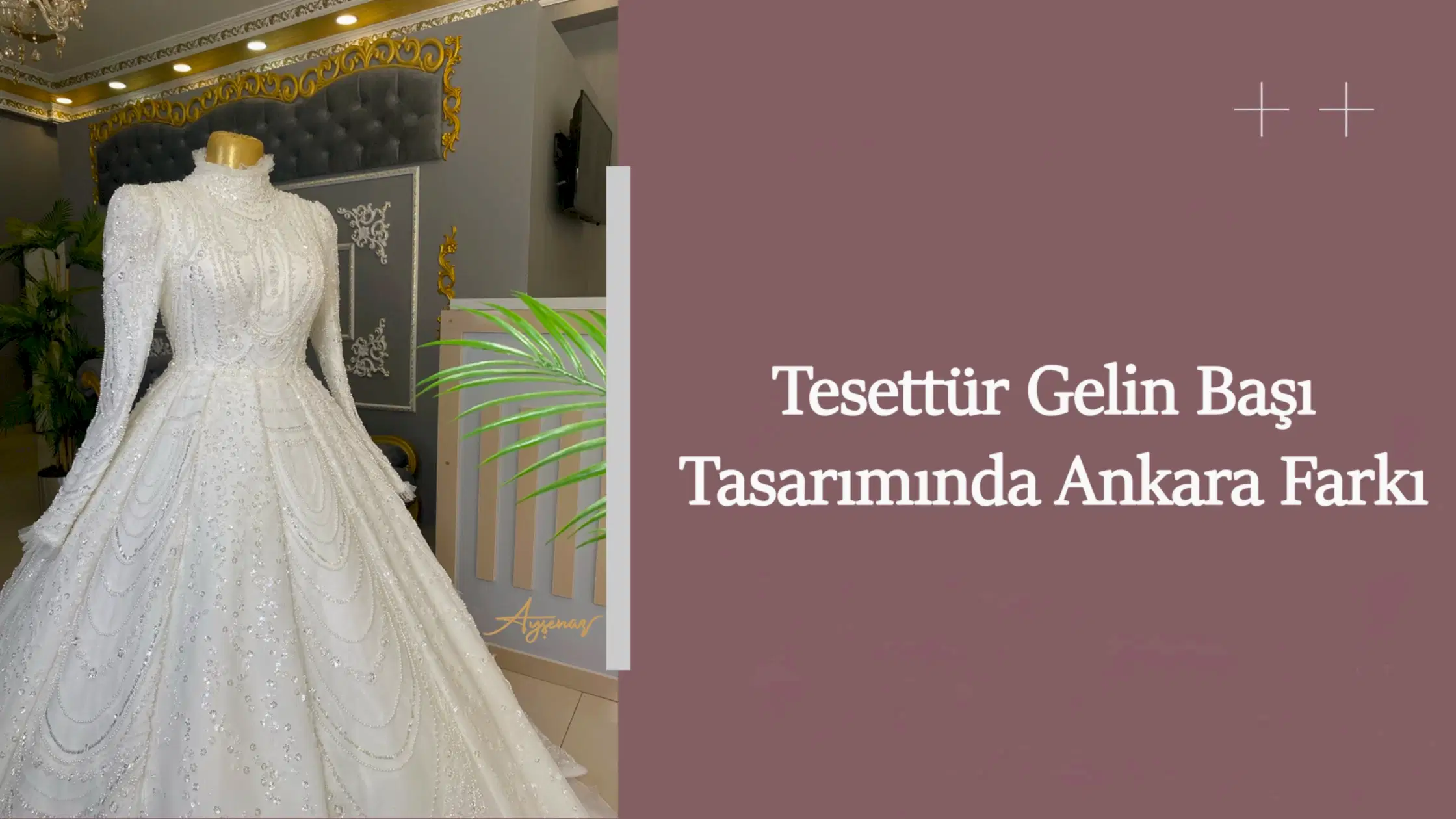 Tesettür Gelin Başı Tasarımında Ankara Farkı
