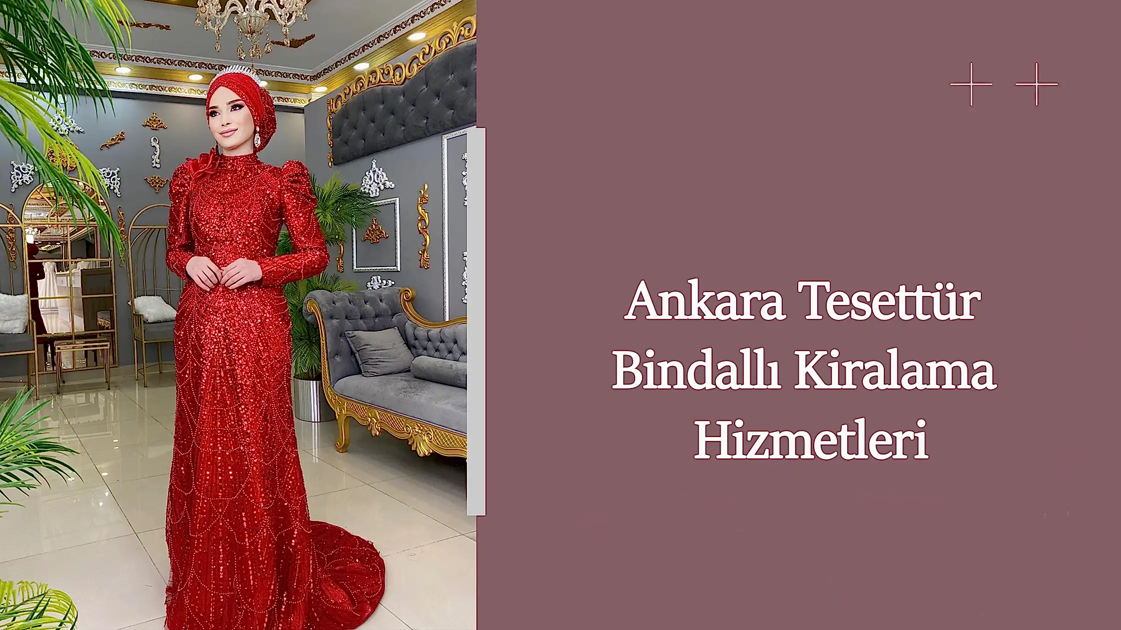 Ankara Tesettür Bindallı Kiralama Hizmetleri