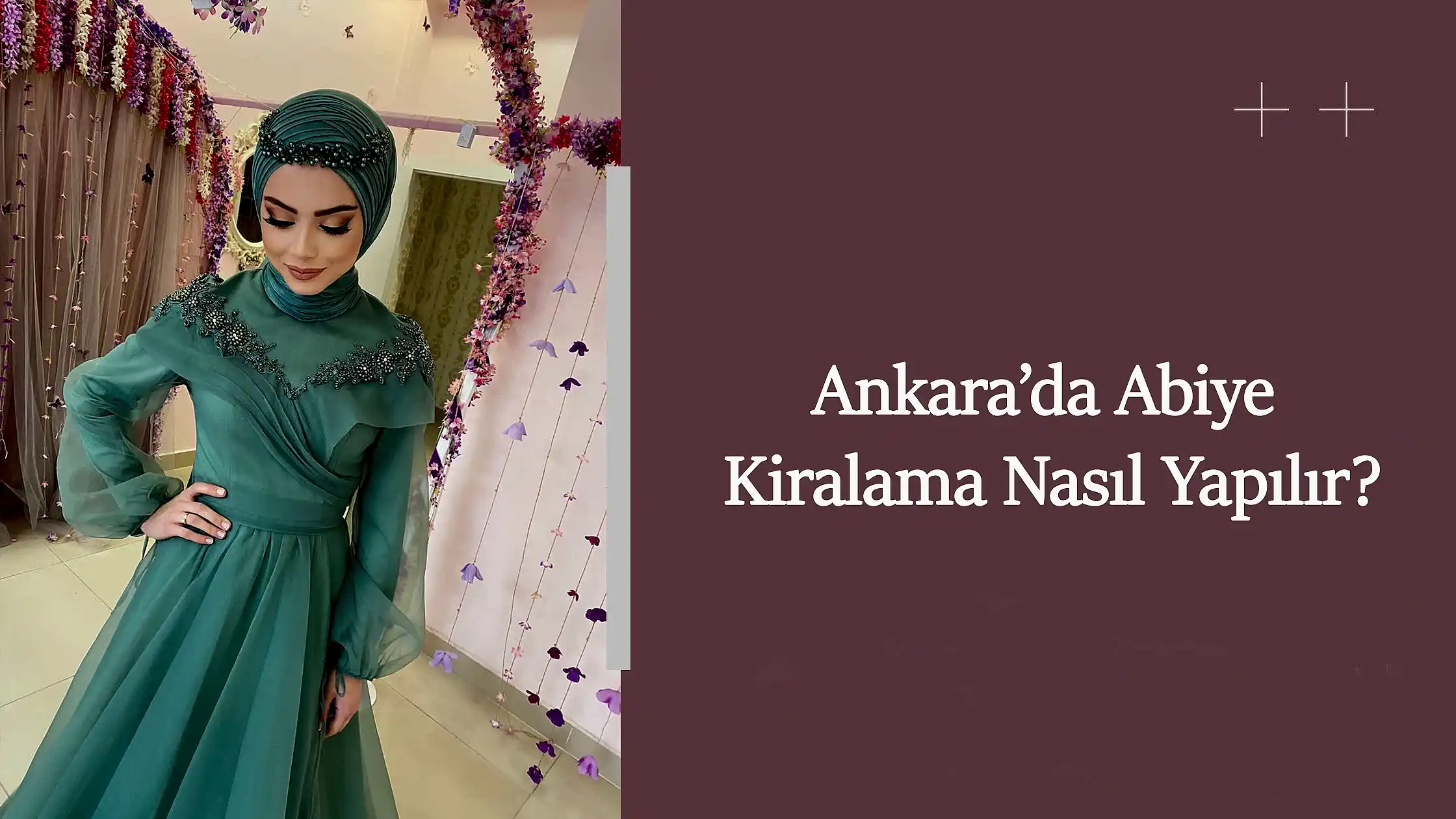 Ankara’da Abiye Kiralama Nasıl Yapılır?