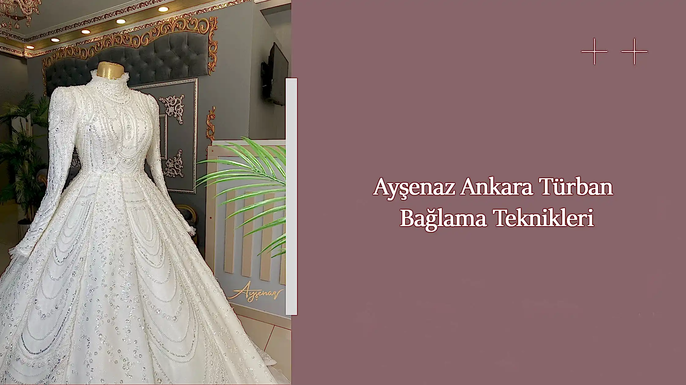 Ayşenaz Ankara Türban Bağlama Teknikleri