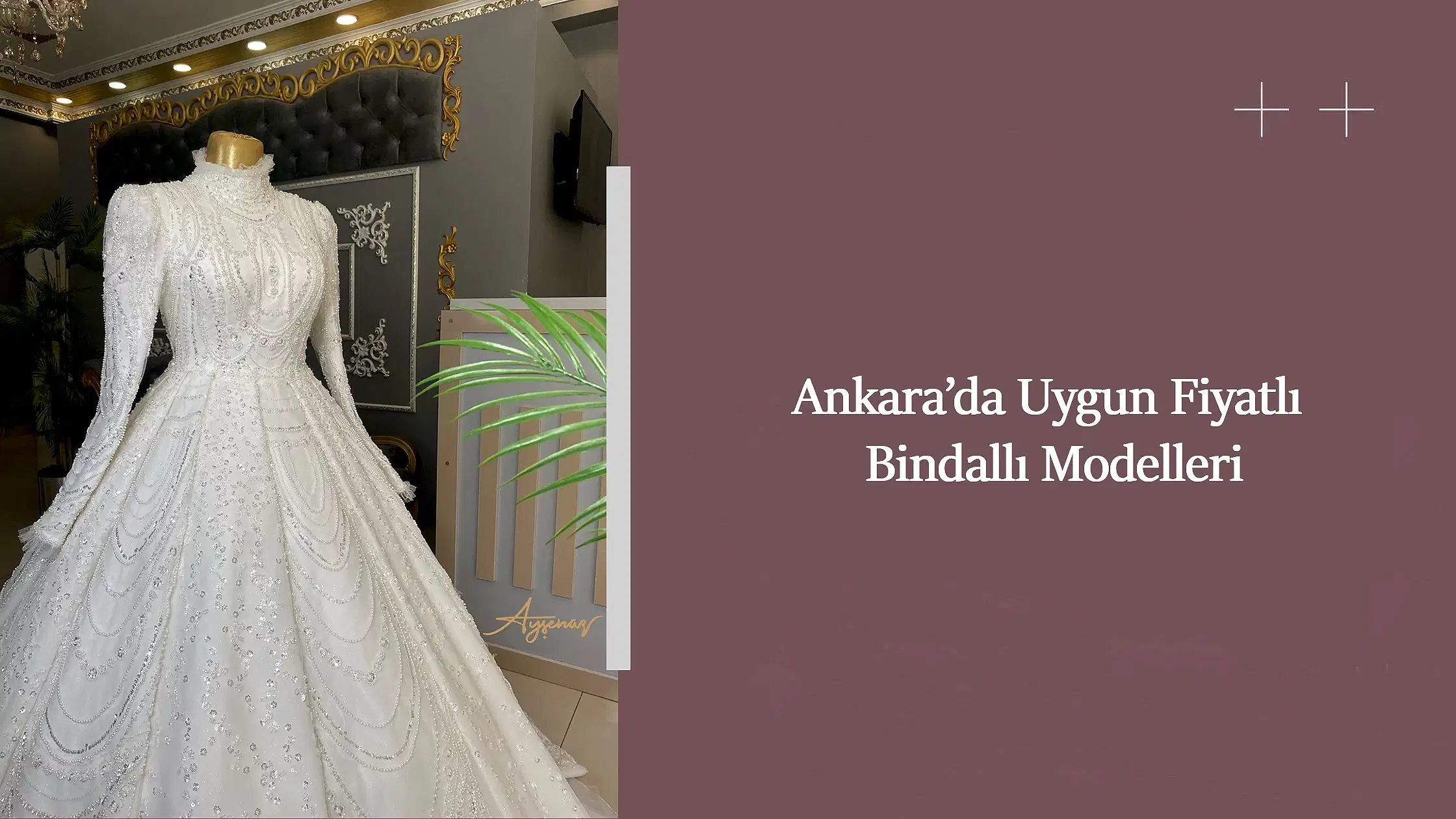 Ankara’da Uygun Fiyatlı Bindallı Modelleri