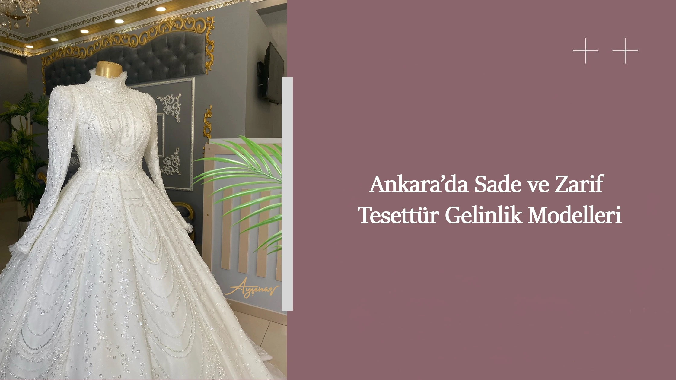 Ankara’da Sade ve Zarif Tesettür Gelinlik Modelleri