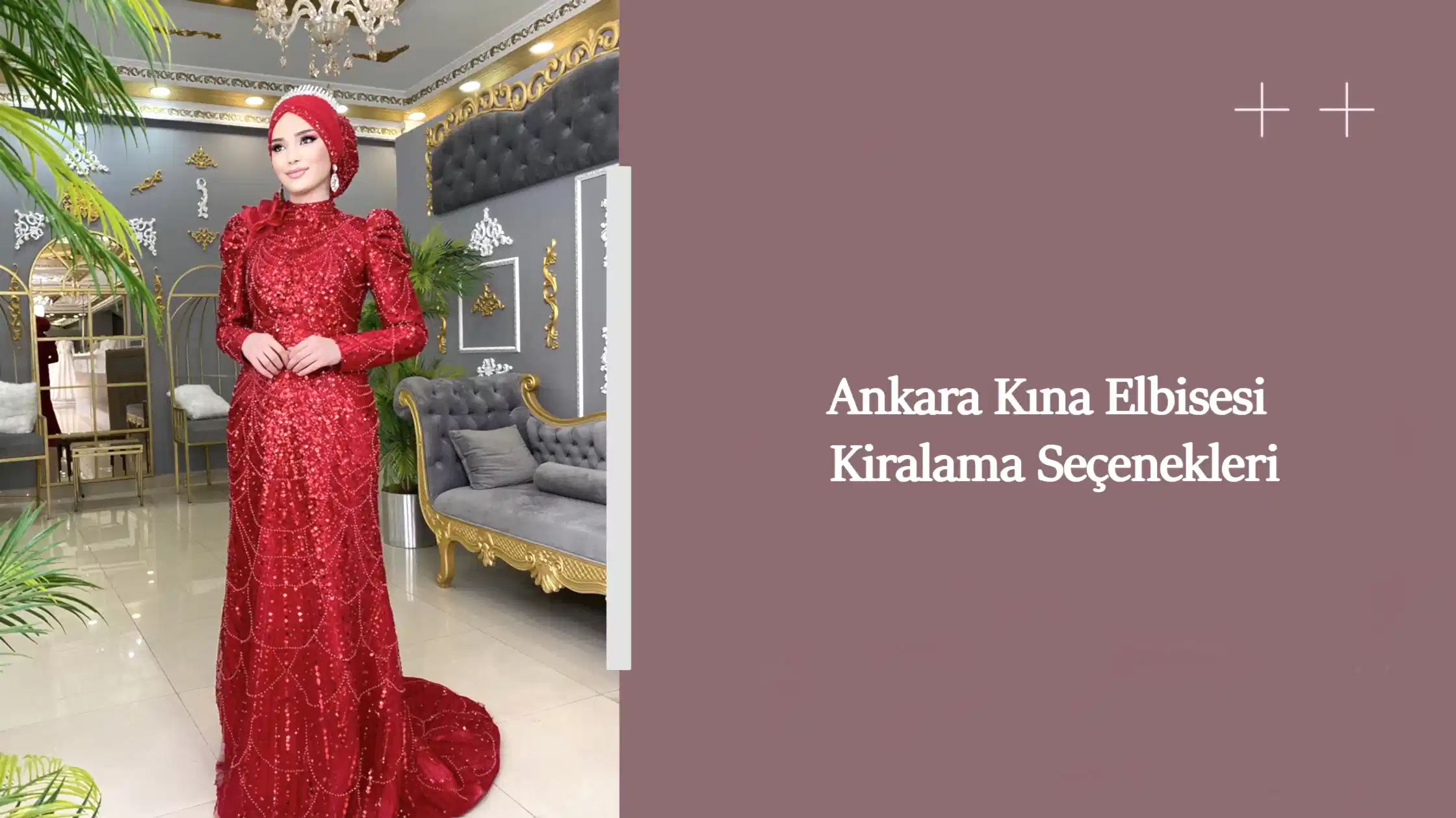 Ankara Kına Elbisesi Kiralama Seçenekleri