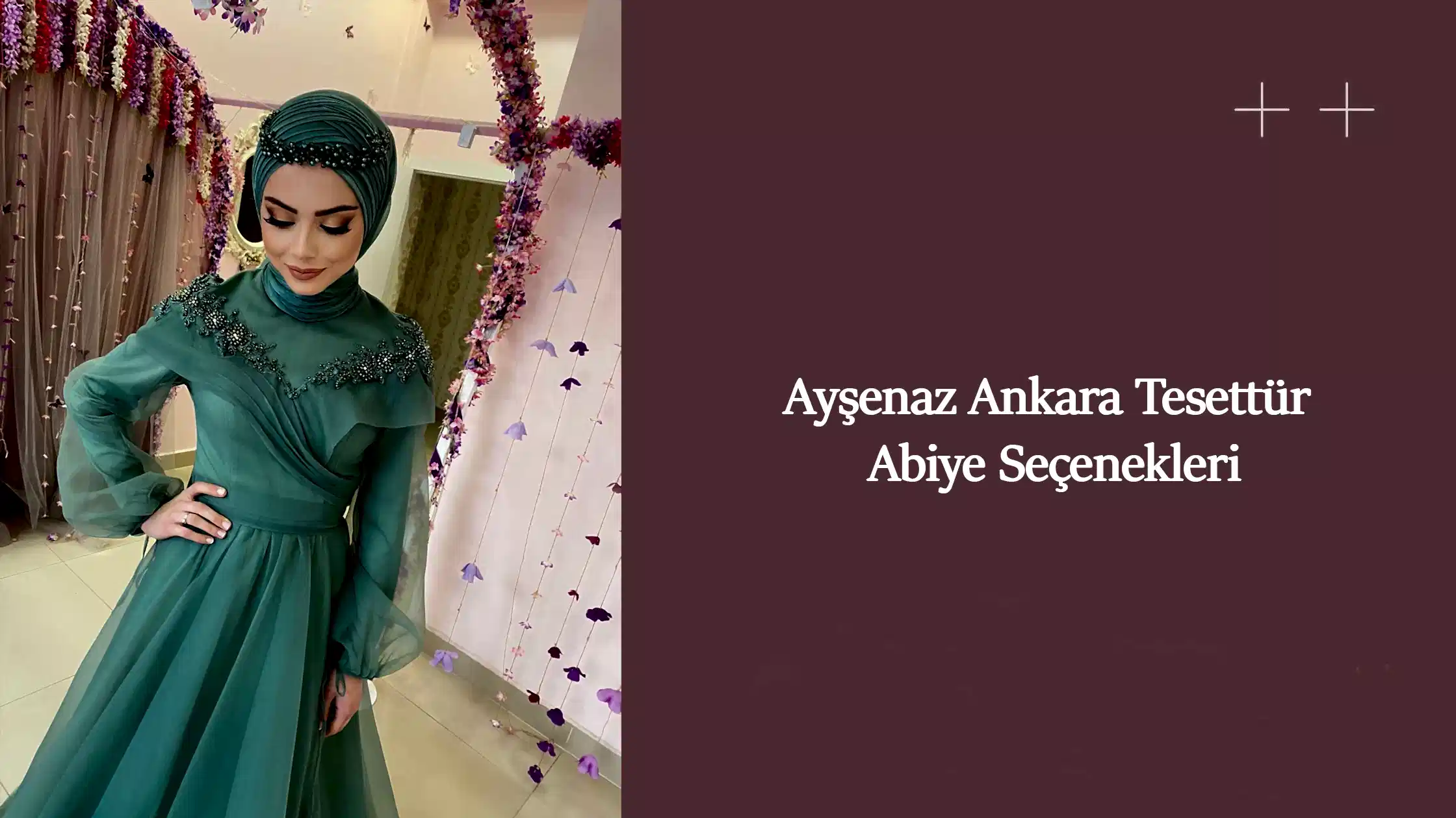 Ayşenaz Ankara Tesettür Abiye Seçenekleri